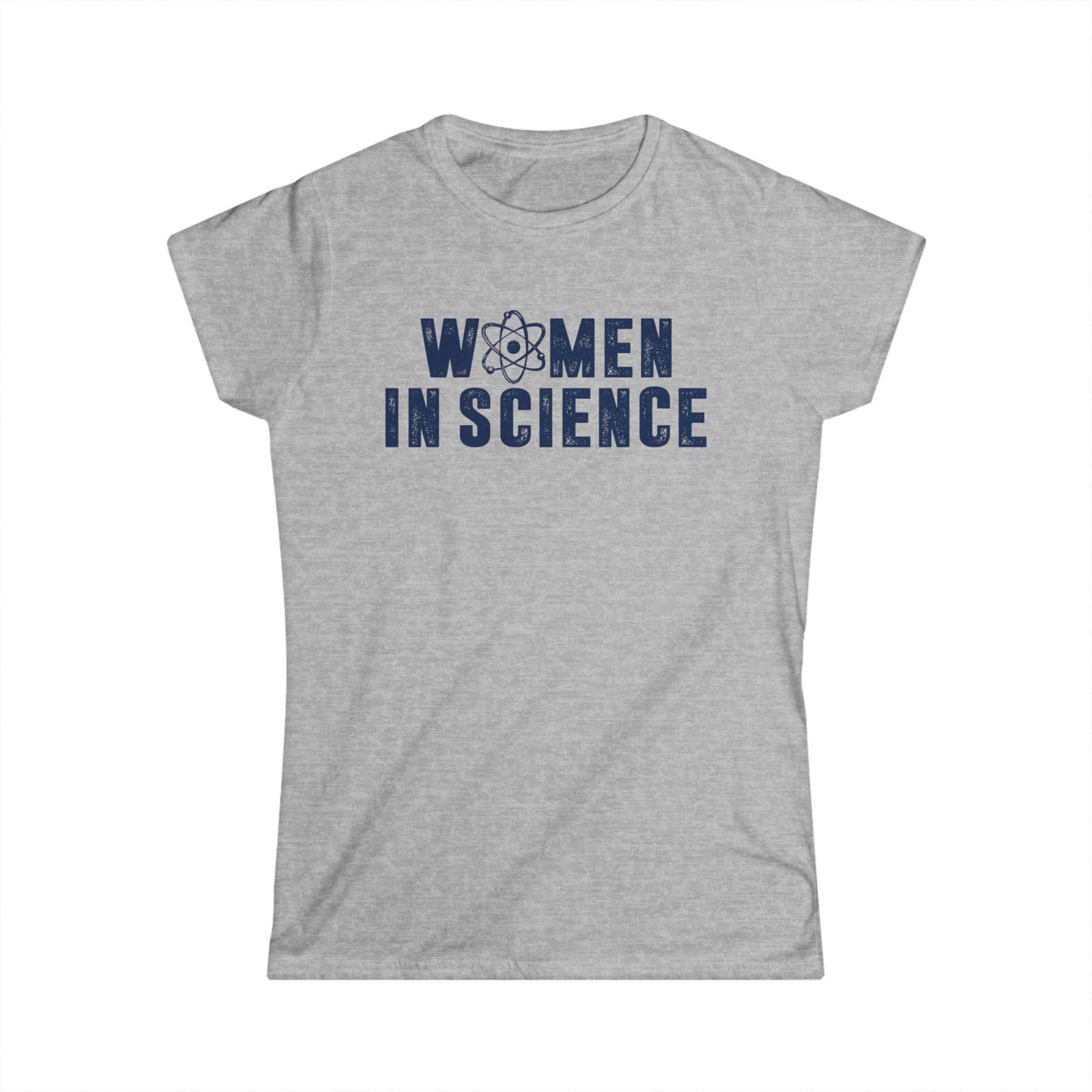 Women in Science Women's Softstyle T-Shirt