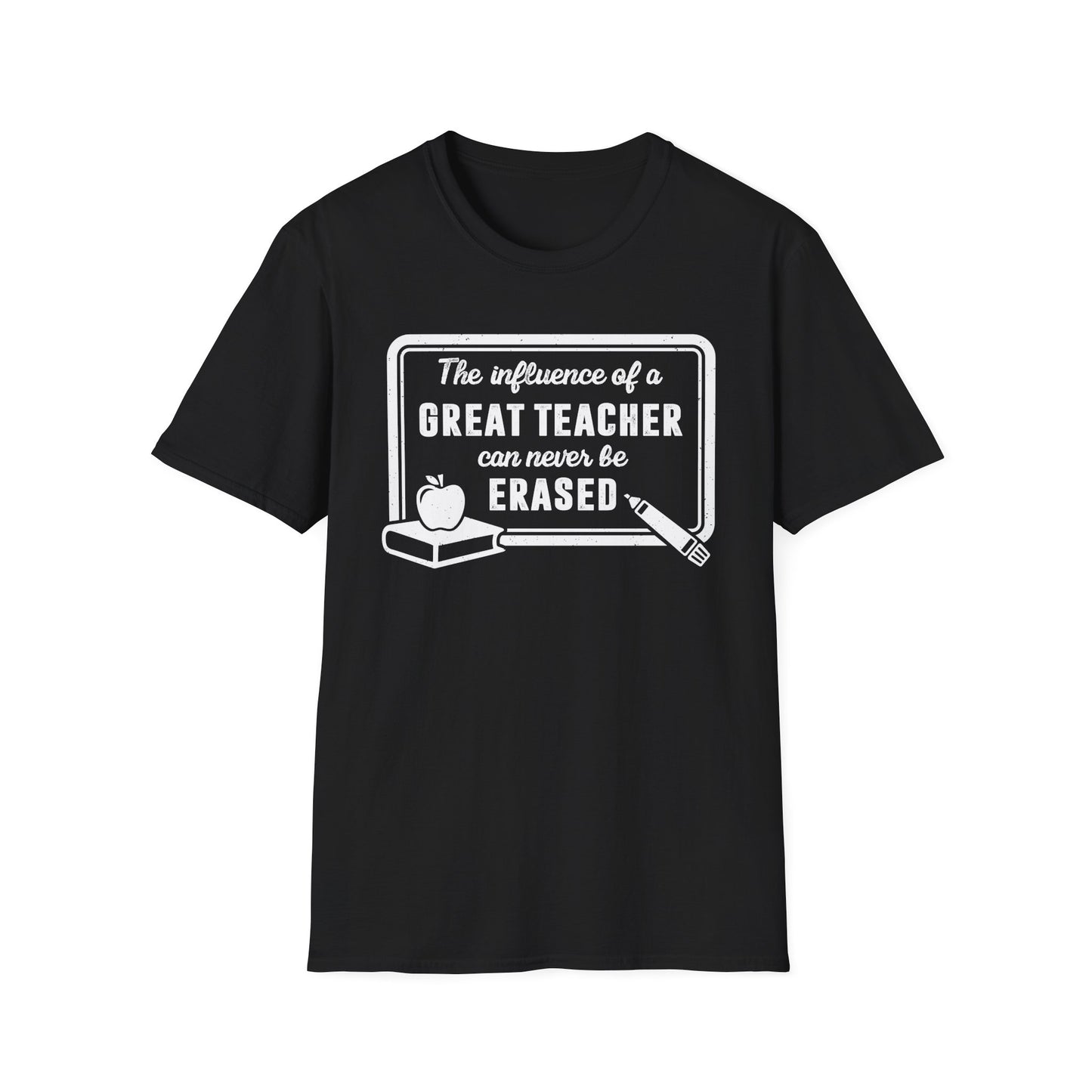 The Influence of a Great Teacher Can Never Be Erased Men's Softstyle T-Shirt