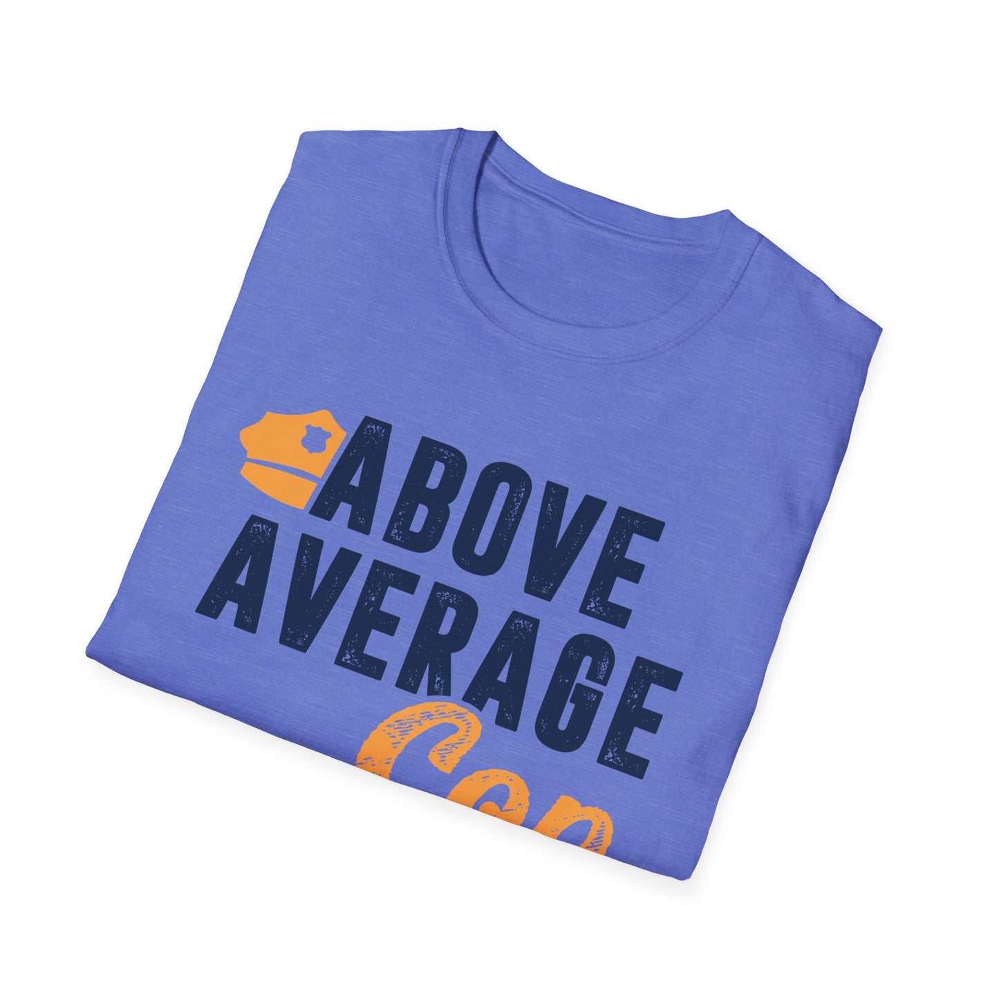 Above Average Cop Men's Softstyle T-Shirt