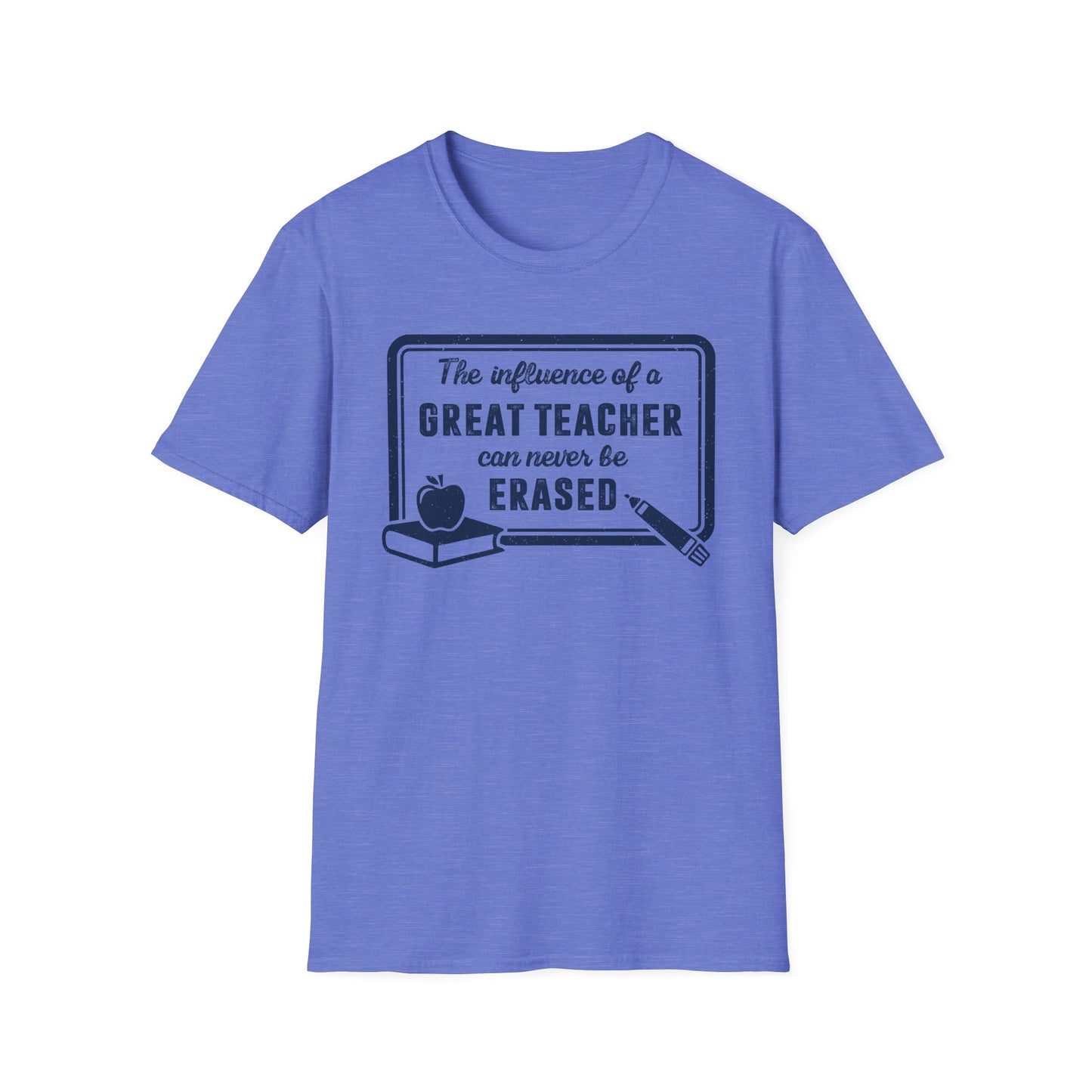 The Influence of a Great Teacher Can Never Be Erased Men's Softstyle T-Shirt