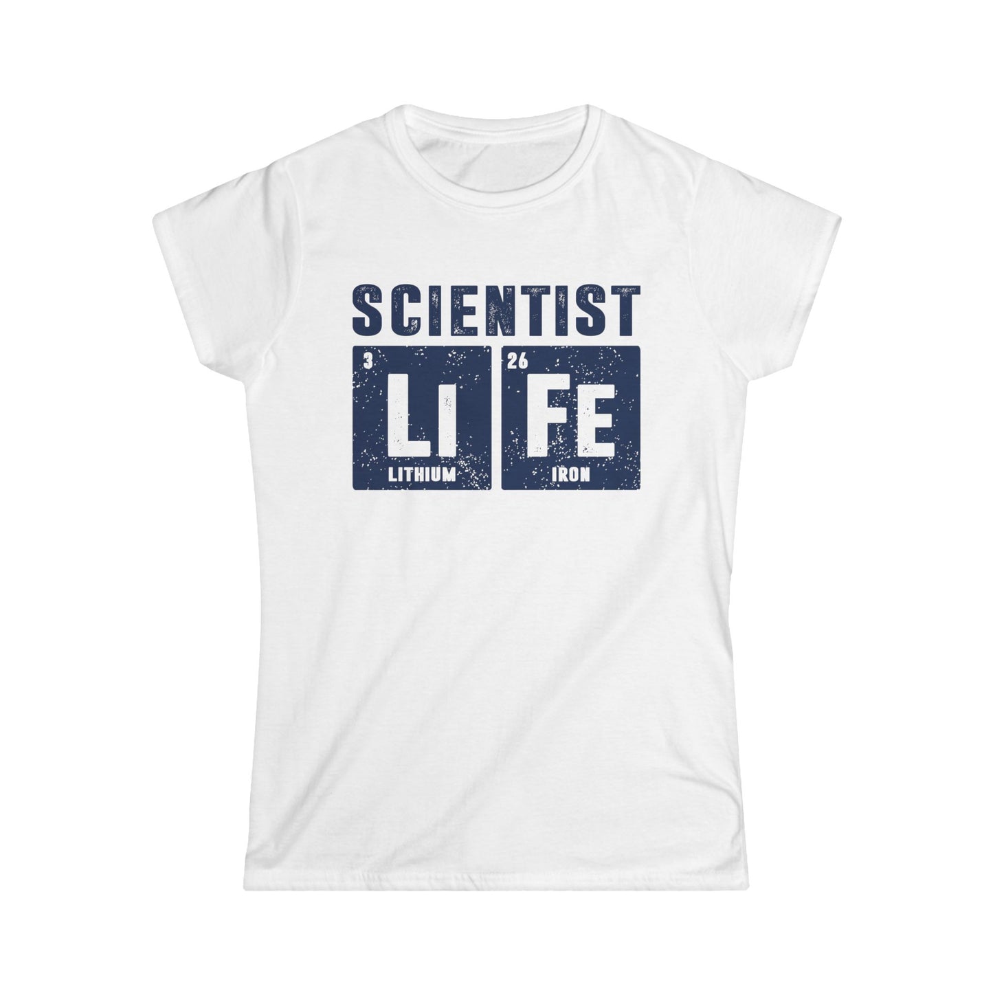 Scientist Life Women's Softstyle T-Shirt