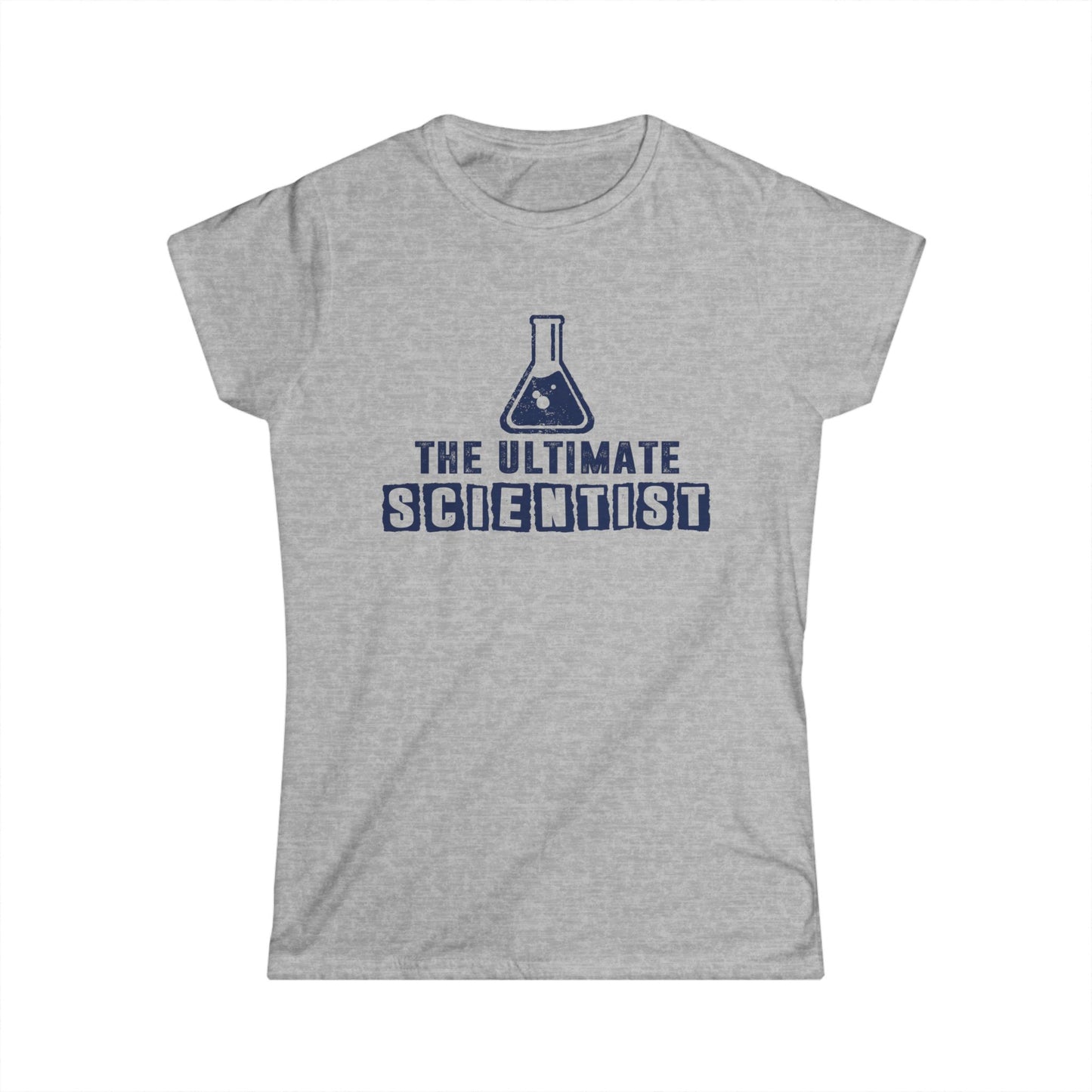 Ultimate Scientist Women's Softstyle T-Shirt