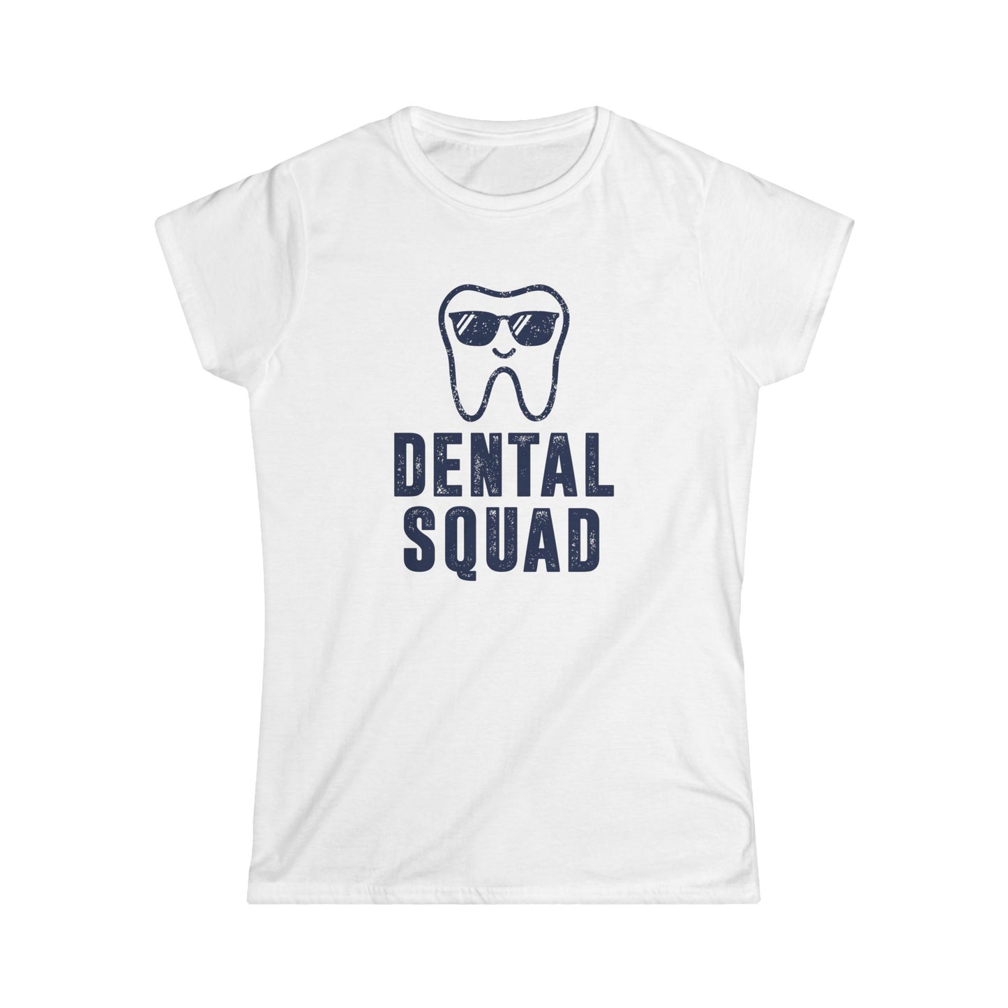 Dental Squad Women's Softstyle T-Shirt