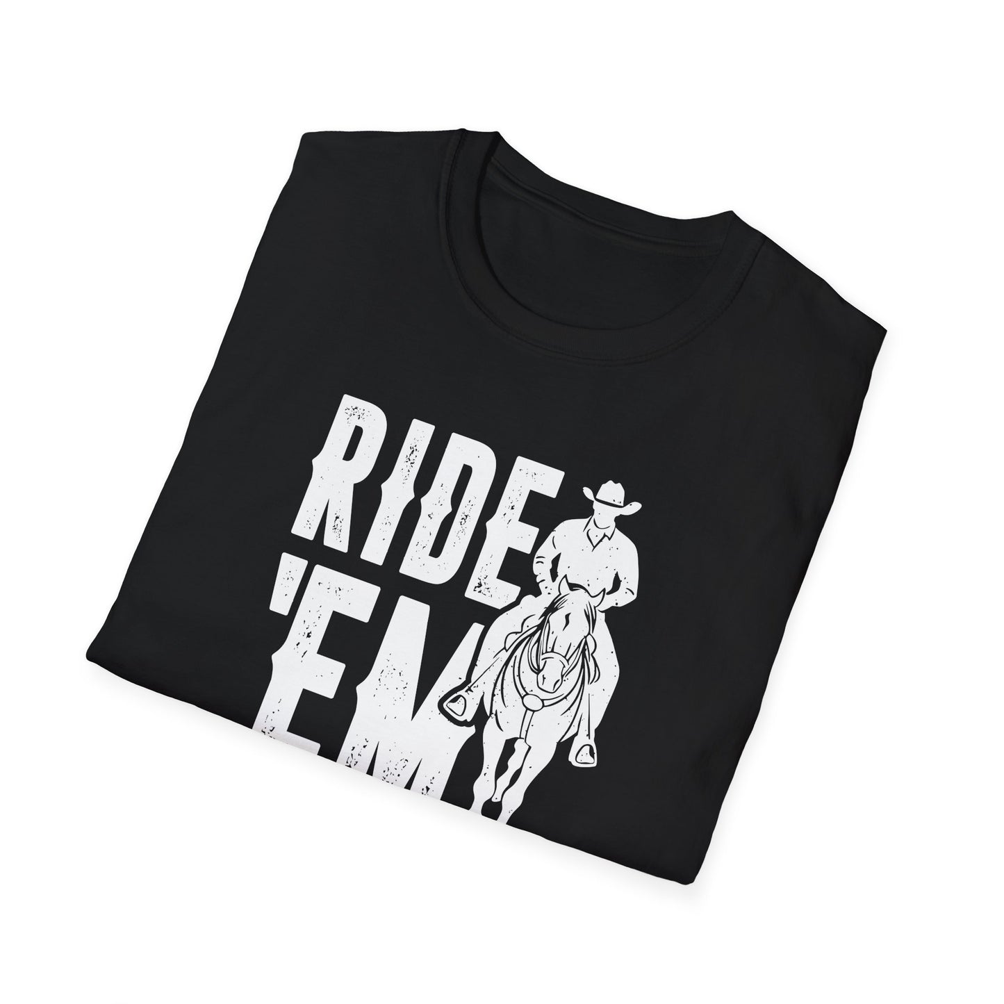 Ride 'Em Cowboy Men's Softstyle T-Shirt