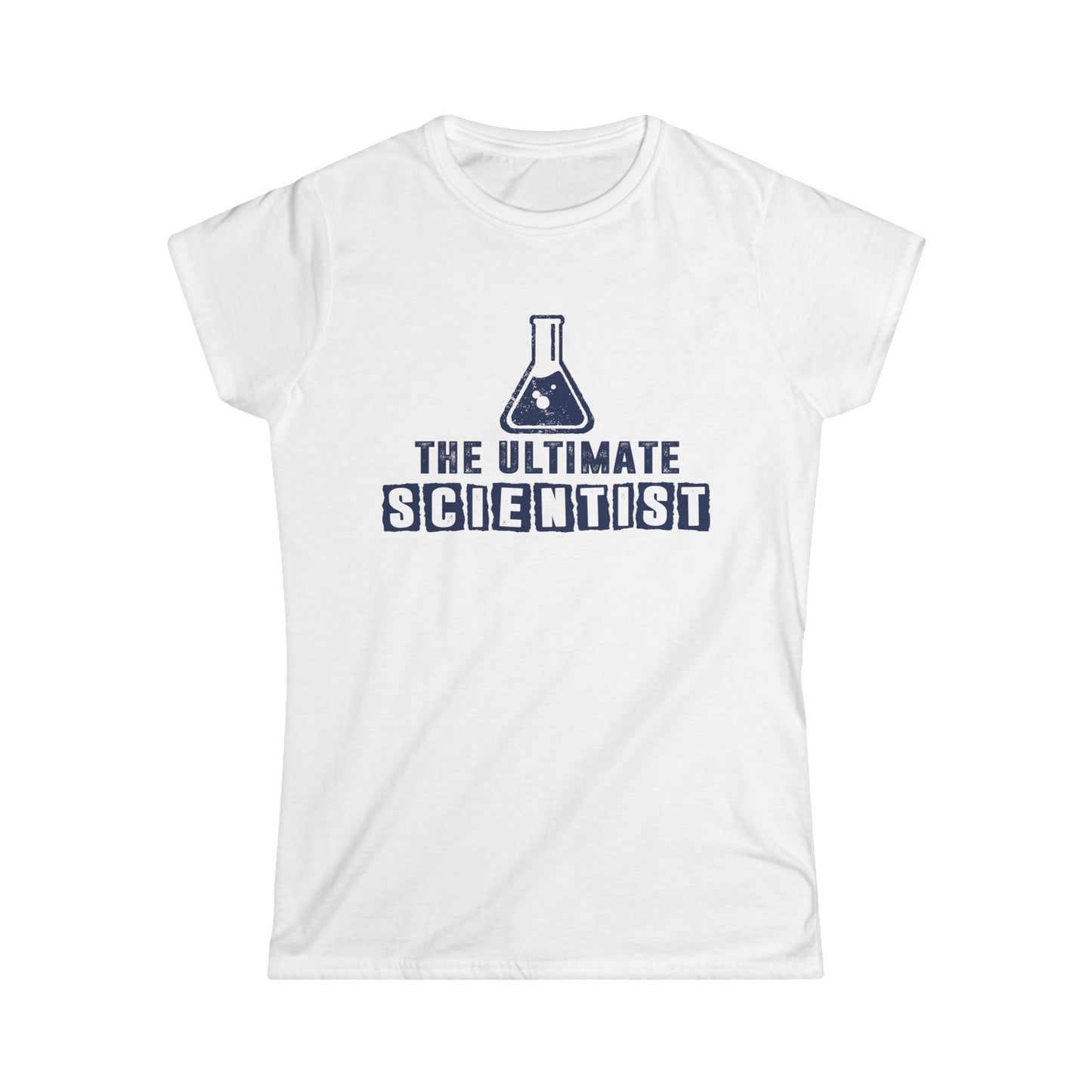 Ultimate Scientist Women's Softstyle T-Shirt