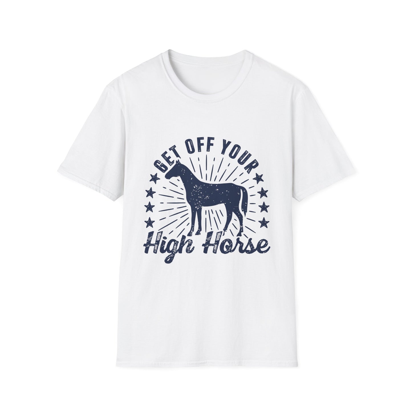 Get off your High Horse Men's Softstyle T-Shirt