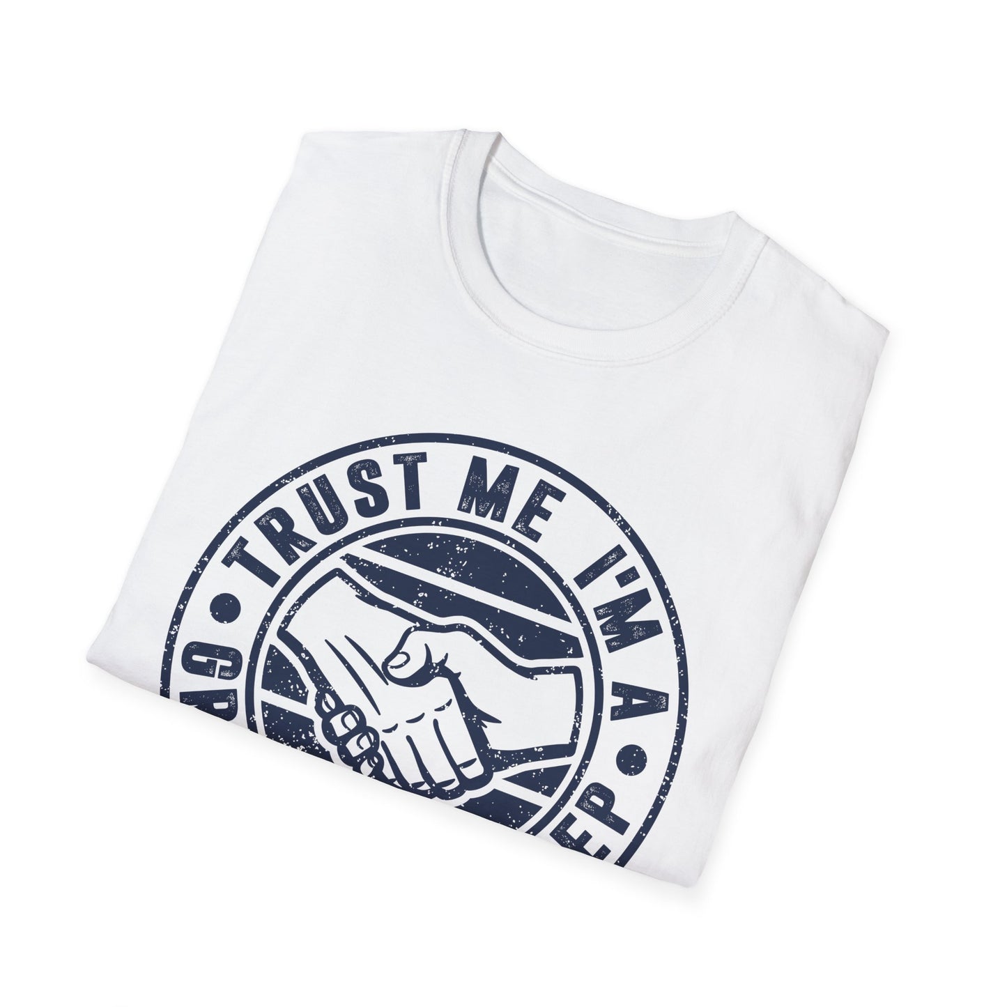 Trust Me I'm a Great Sales Rep Men's Softstyle T-Shirt