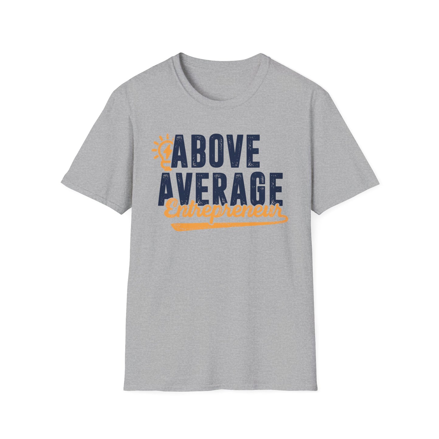 Above Average Entrepreneur Men's Softstyle T-Shirt