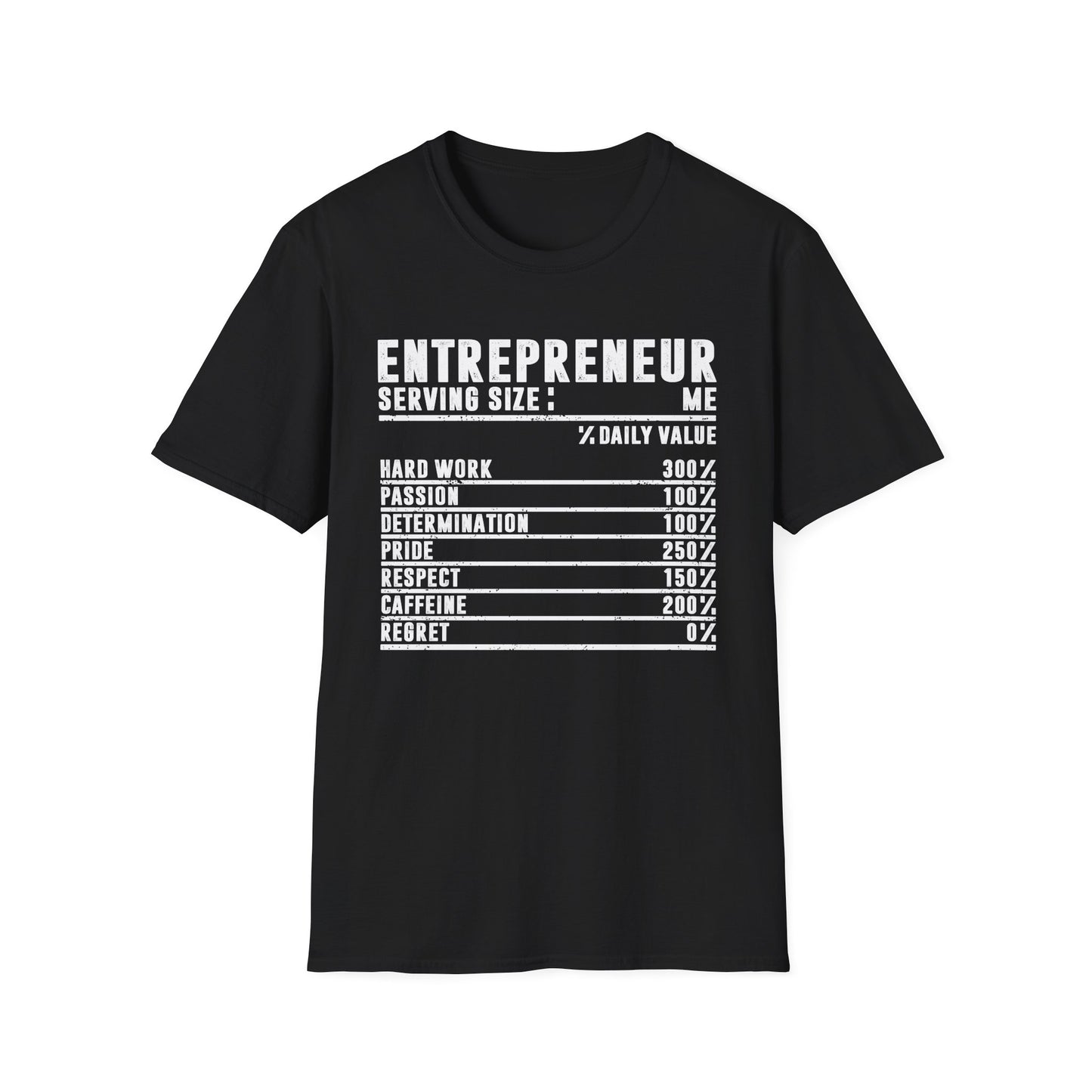 Entrepreneur Nutrition Facts Men's Softstyle T-Shirt