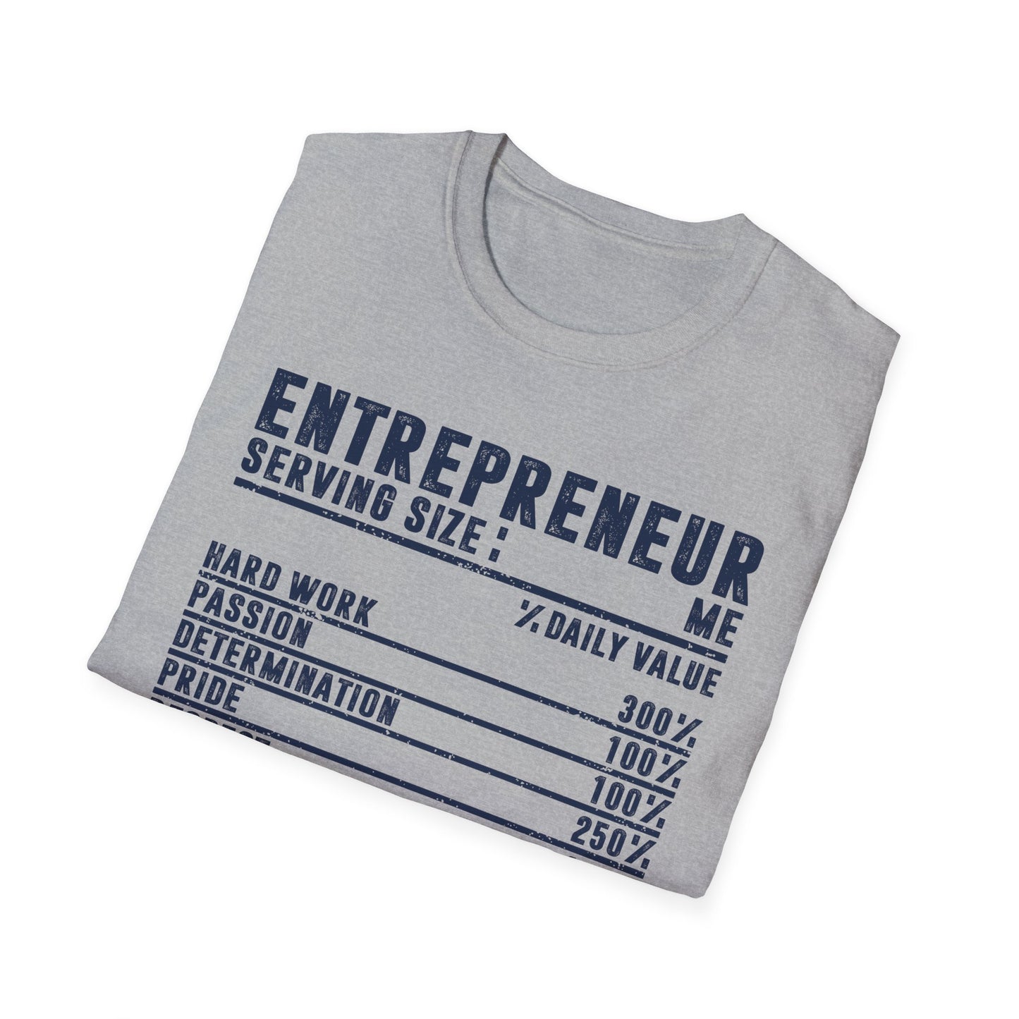Entrepreneur Nutrition Facts Men's Softstyle T-Shirt