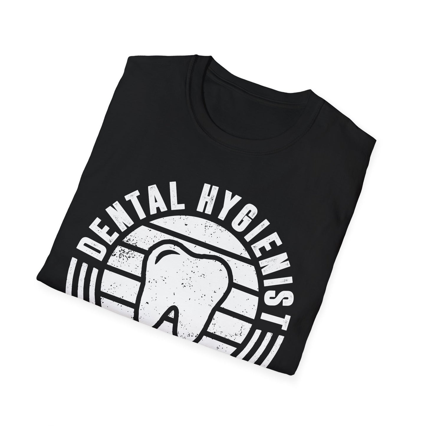 Dental Hygienist - No Excuses Men's Softstyle T-Shirt