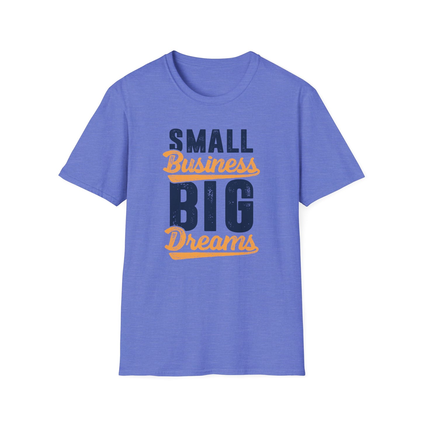 Small Business Big Dreams Men's Softstyle T-Shirt