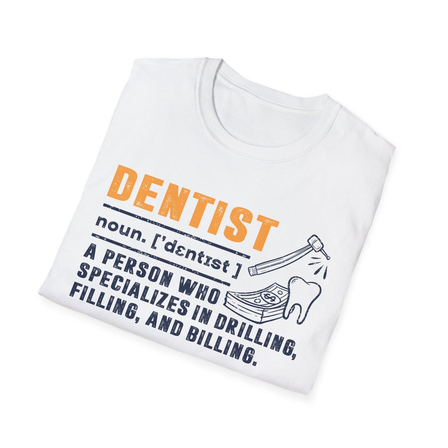 Dentist Definition Men's Softstyle T-Shirt