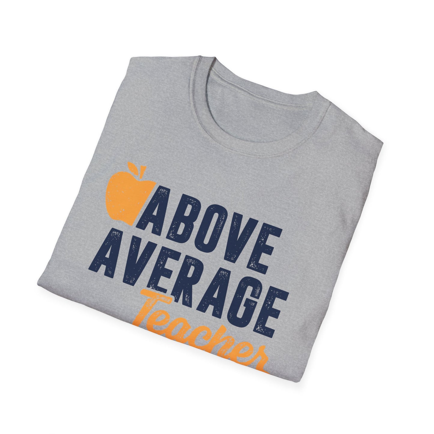 Above Average Teacher Men's Softstyle T-Shirt