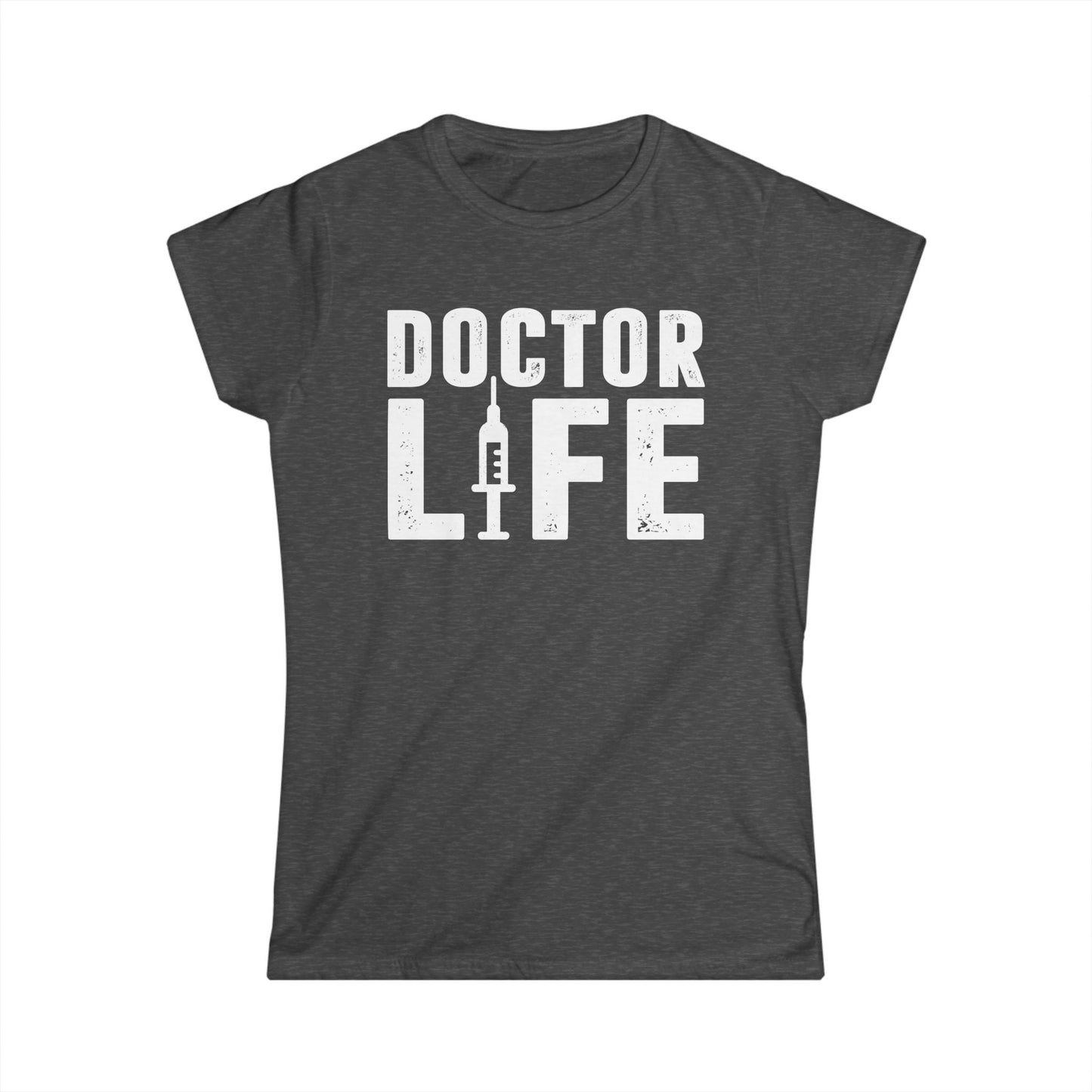 Doctor Life Women's Softstyle T-Shirt