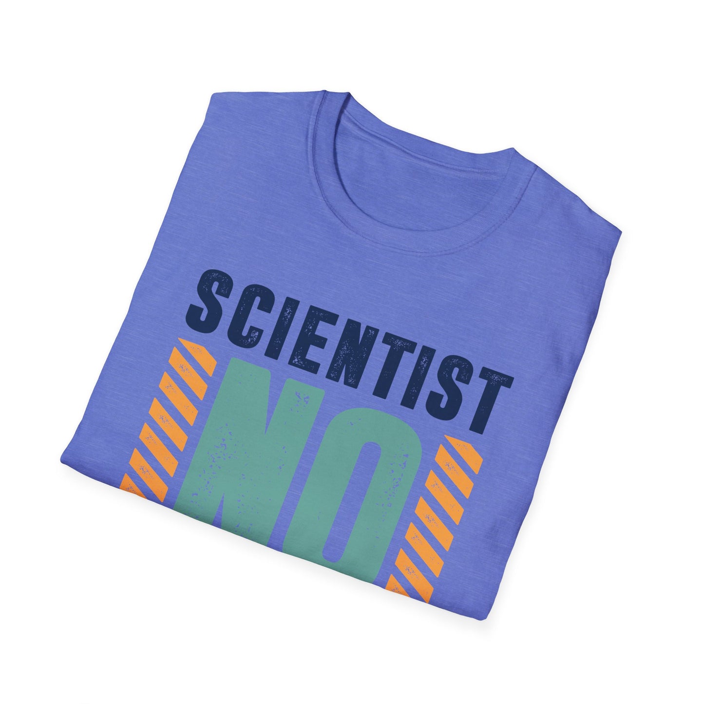 Scientist No Excuses Men's Softstyle T-Shirt