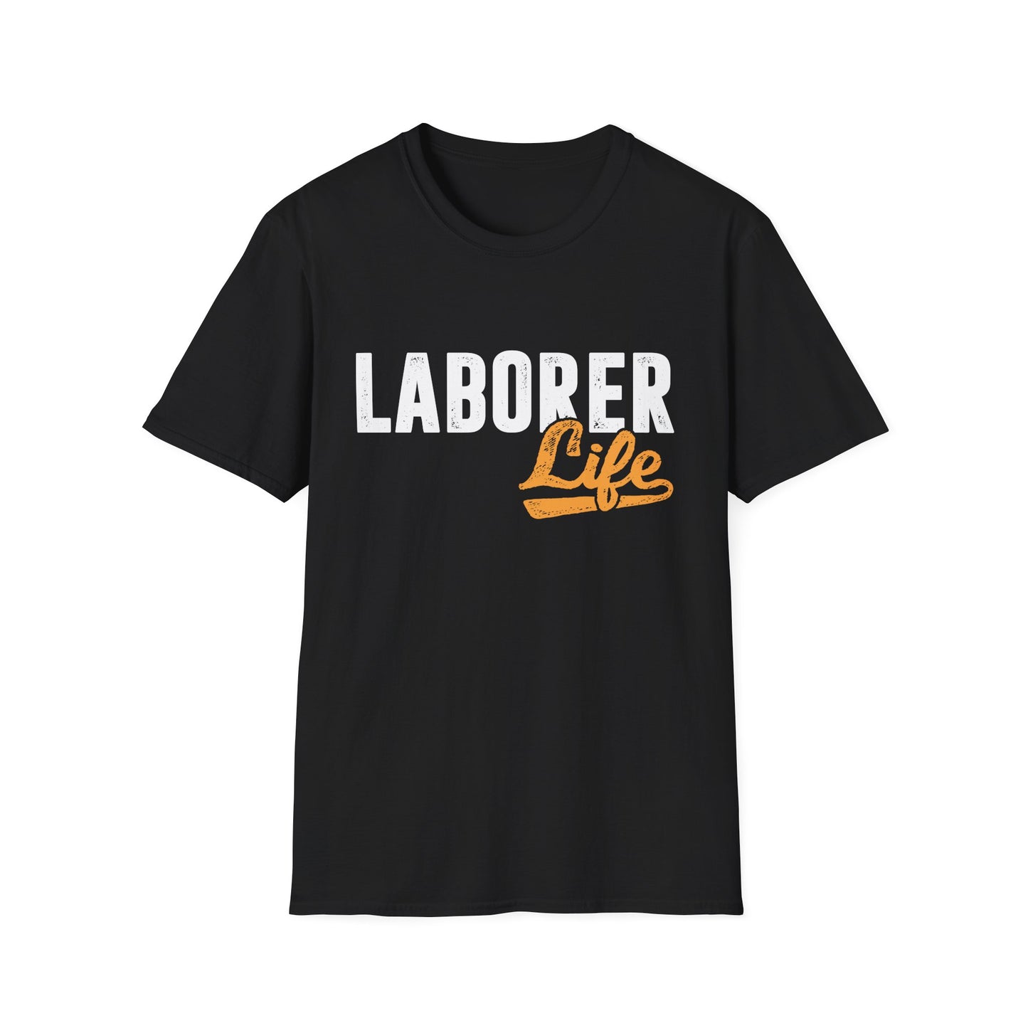 Laborer Life Men's Softstyle T-Shirt