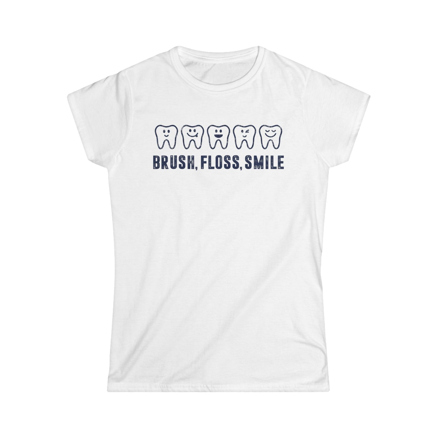 Brush, Floss, Smile Women's Softstyle T-Shirt