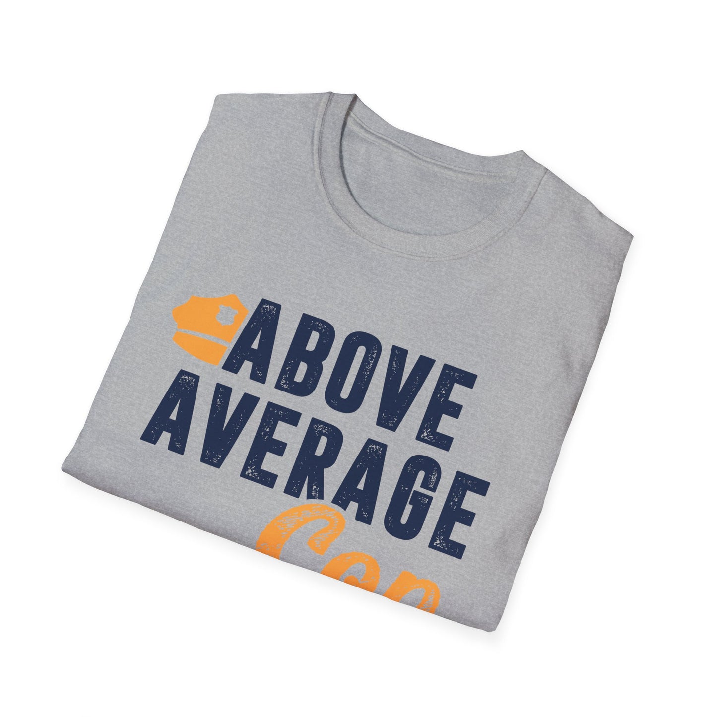 Above Average Cop Men's Softstyle T-Shirt