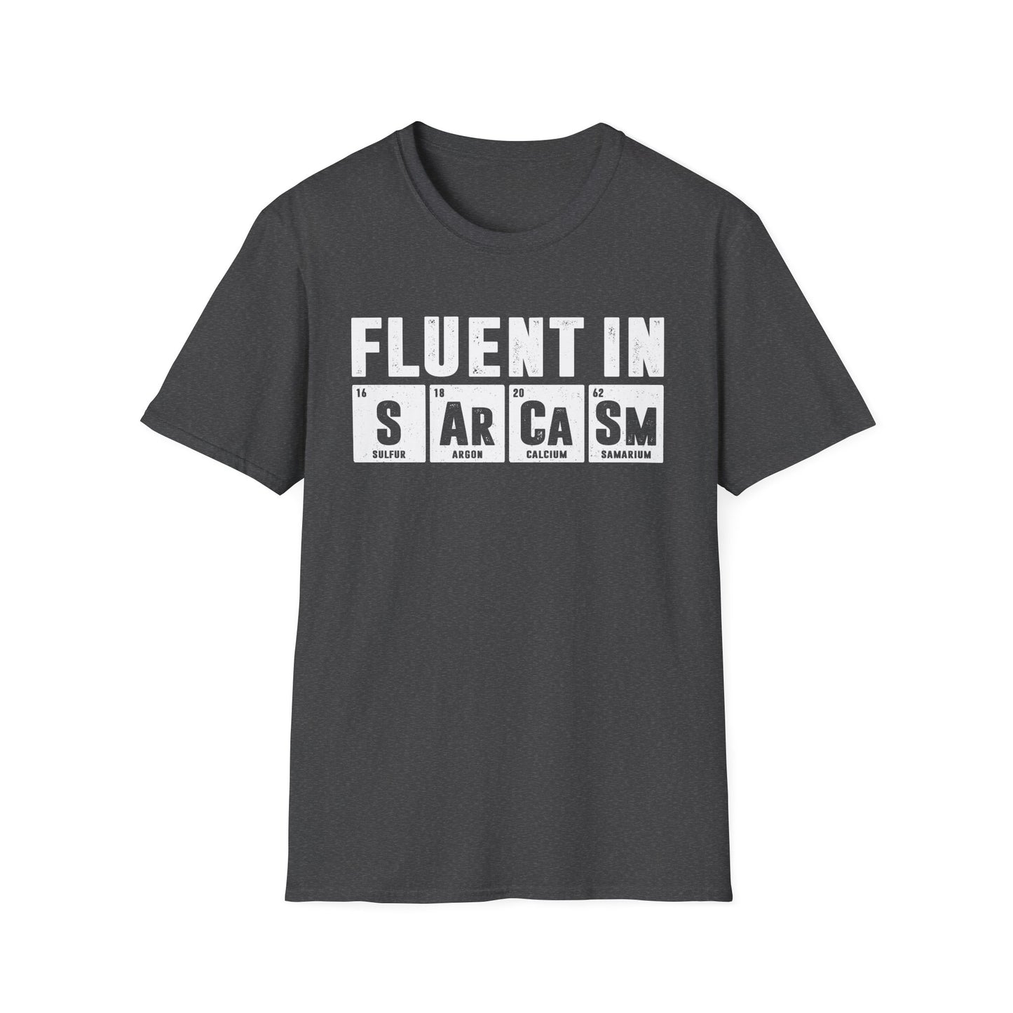 Fluent in Sarcasm Men's Softstyle T-Shirt