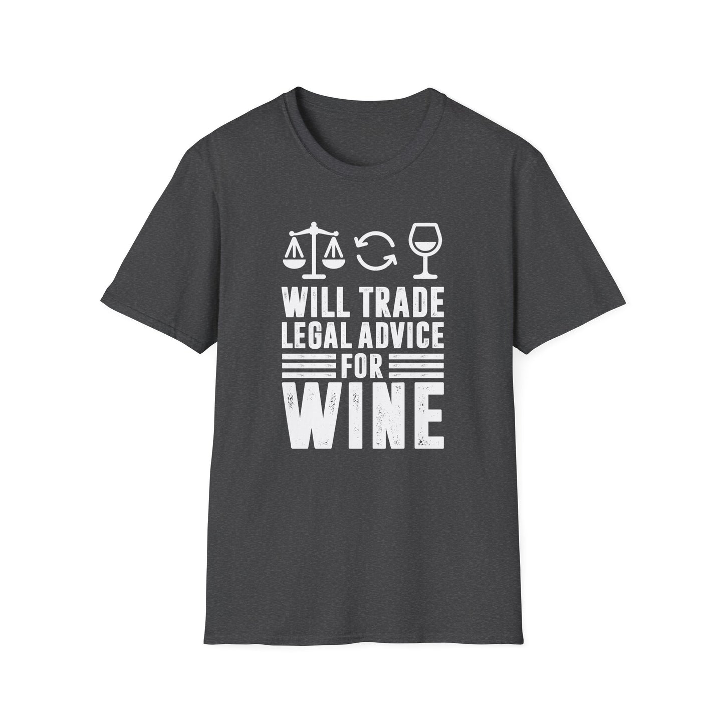 Will Trade Legal Advice for Wine Men's Softstyle T-Shirt