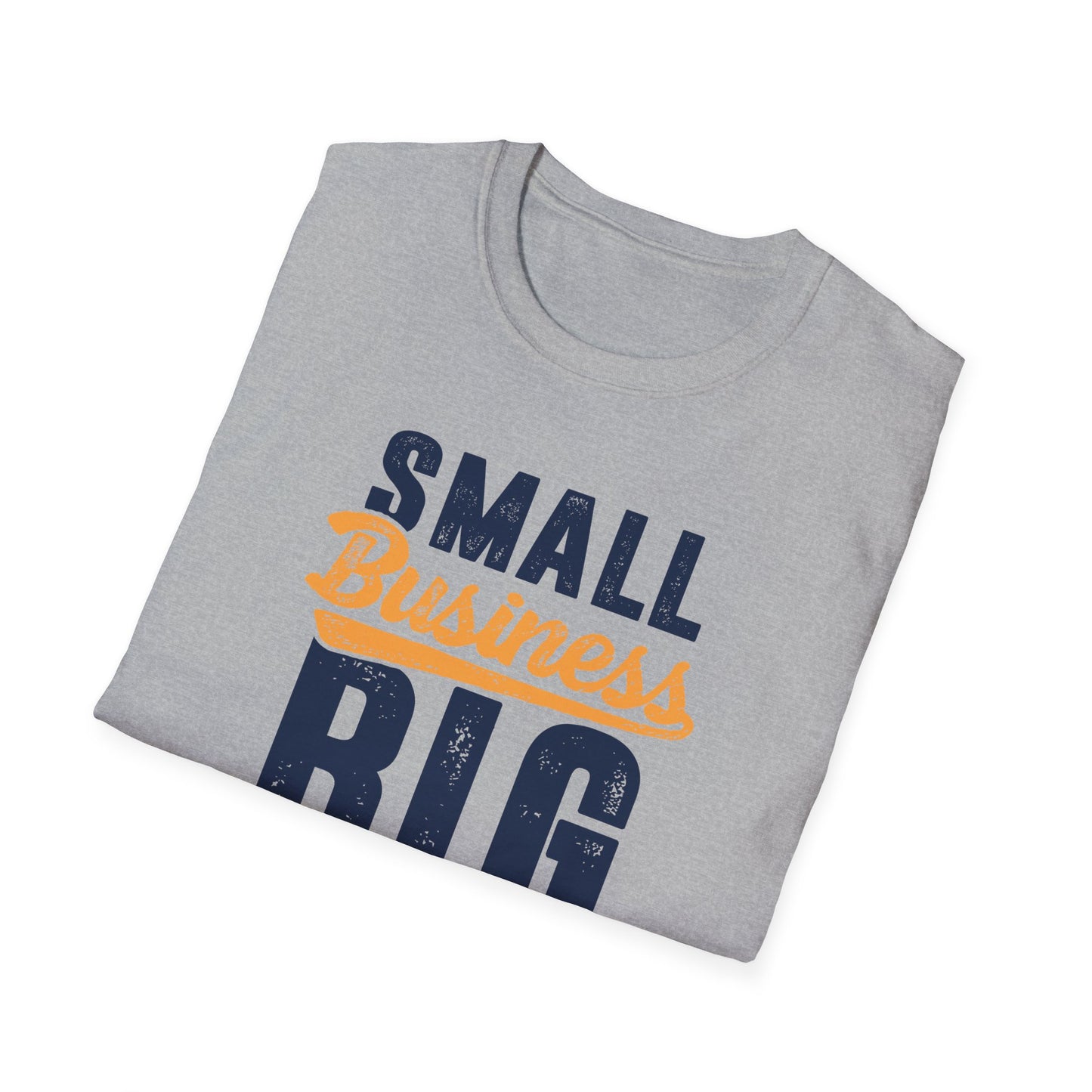 Small Business Big Dreams Men's Softstyle T-Shirt