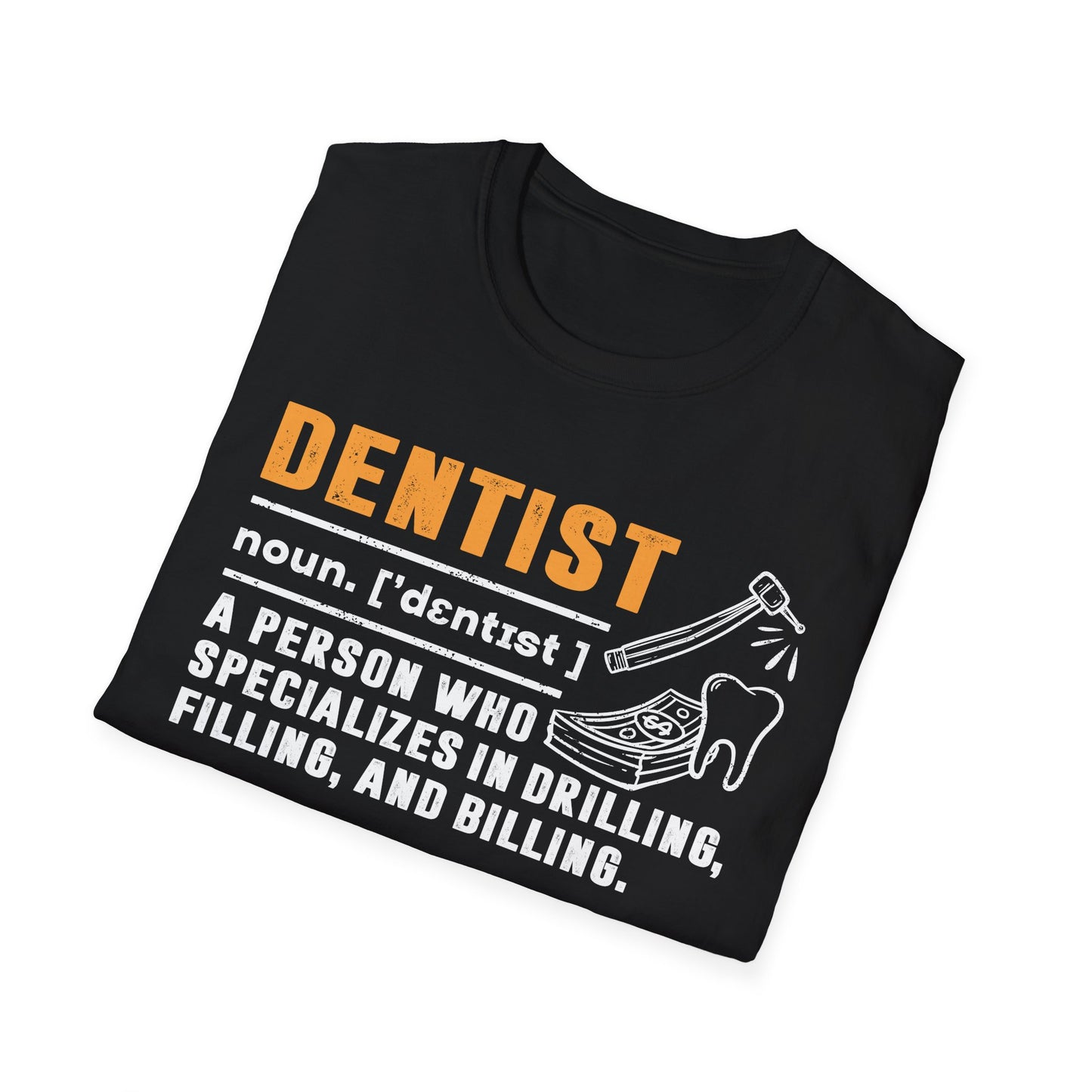 Dentist Definition Men's Softstyle T-Shirt