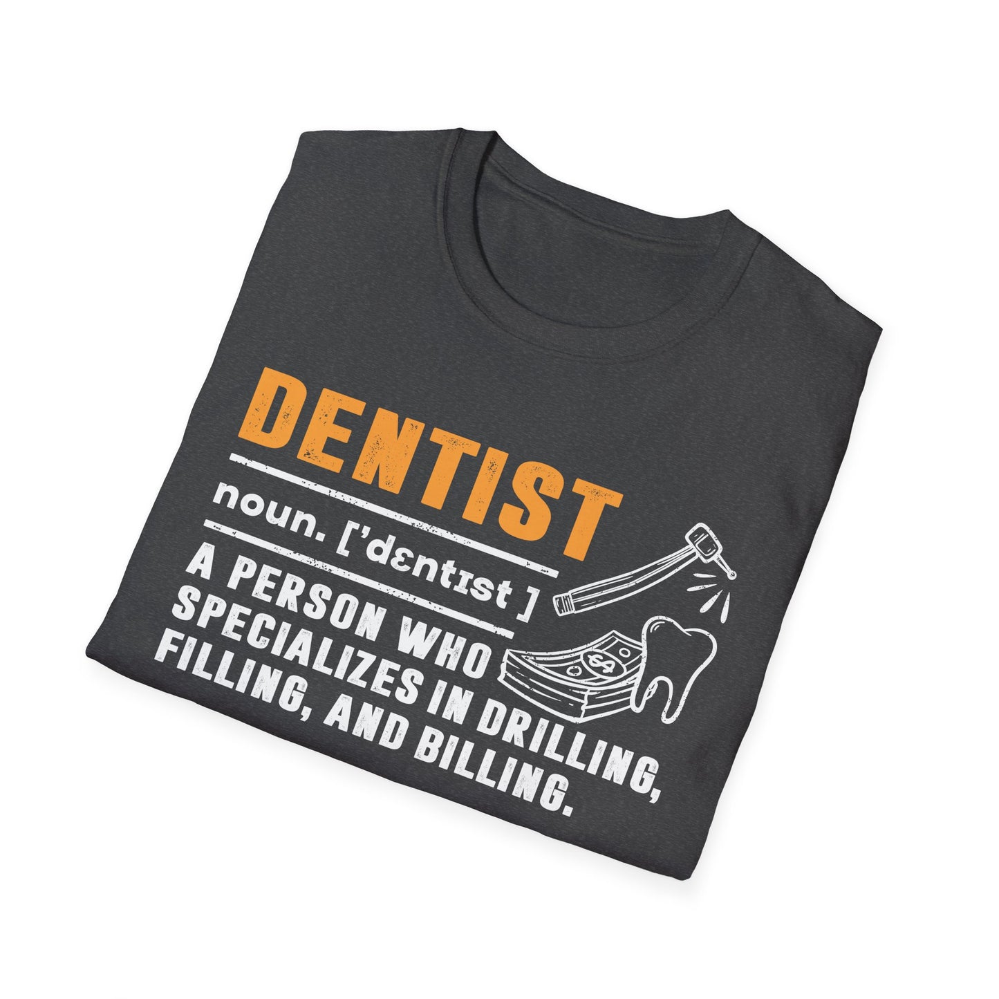 Dentist Definition Men's Softstyle T-Shirt
