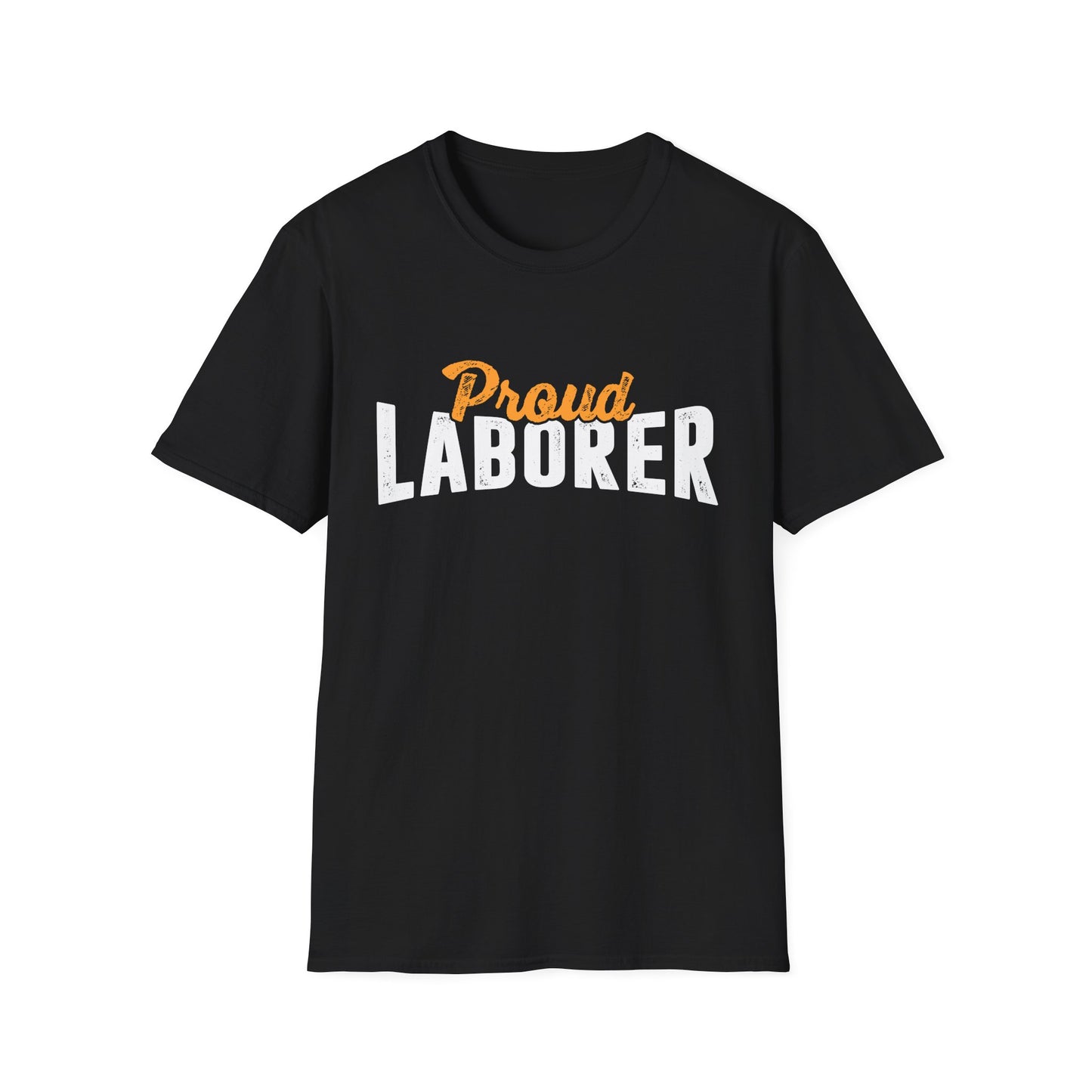 Proud Laborer Men's Softstyle T-Shirt
