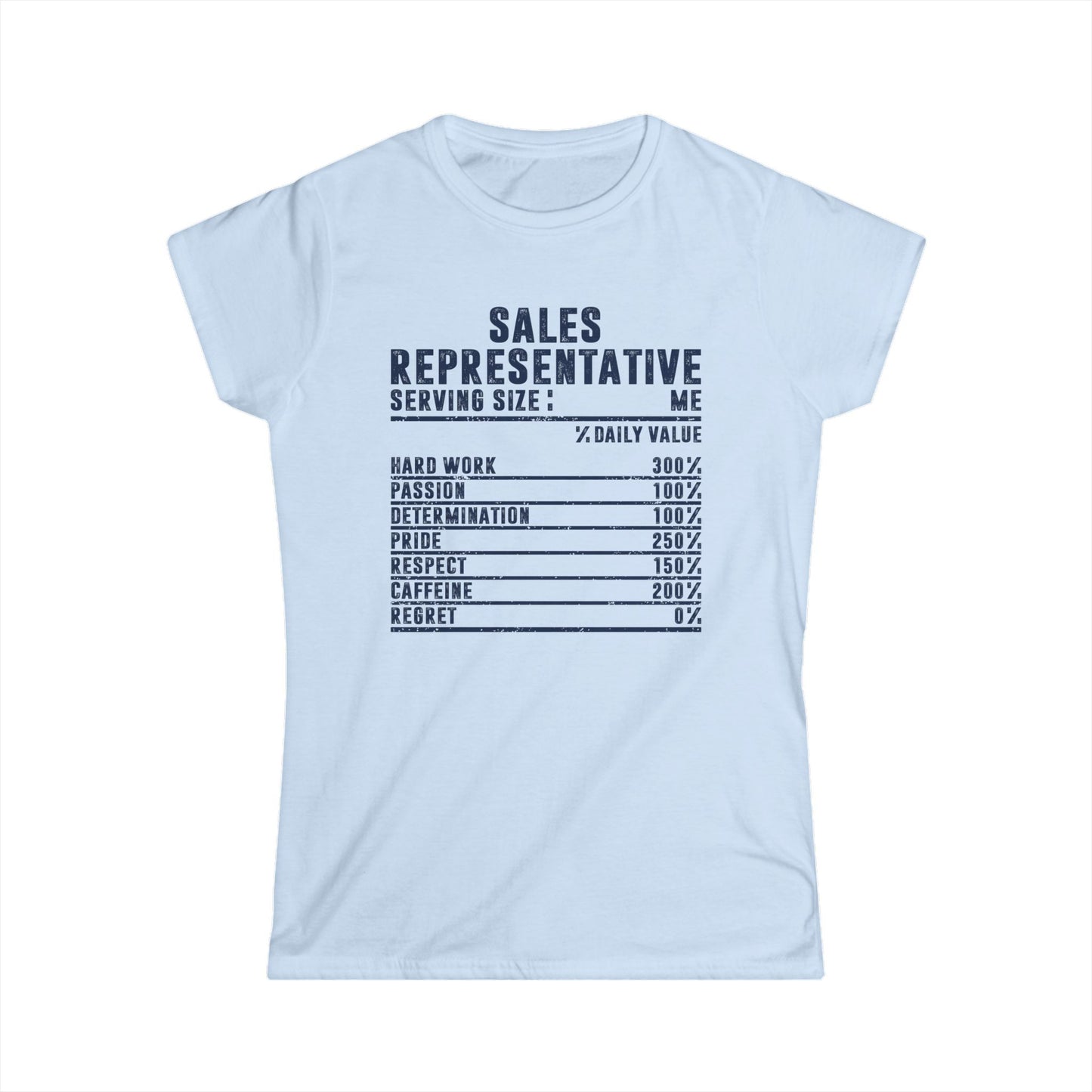 Sales Representative Women's Softstyle T-Shirt