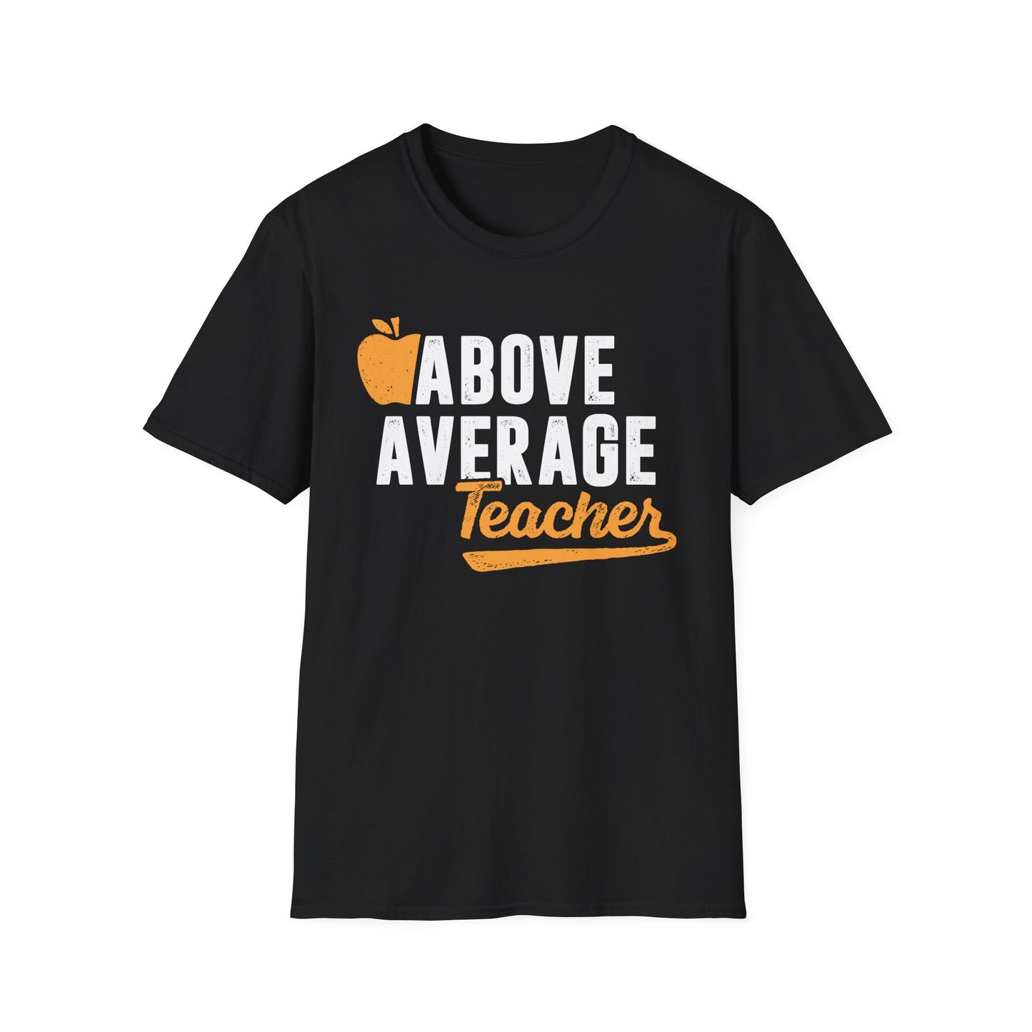 Above Average Teacher Men's Softstyle T-Shirt