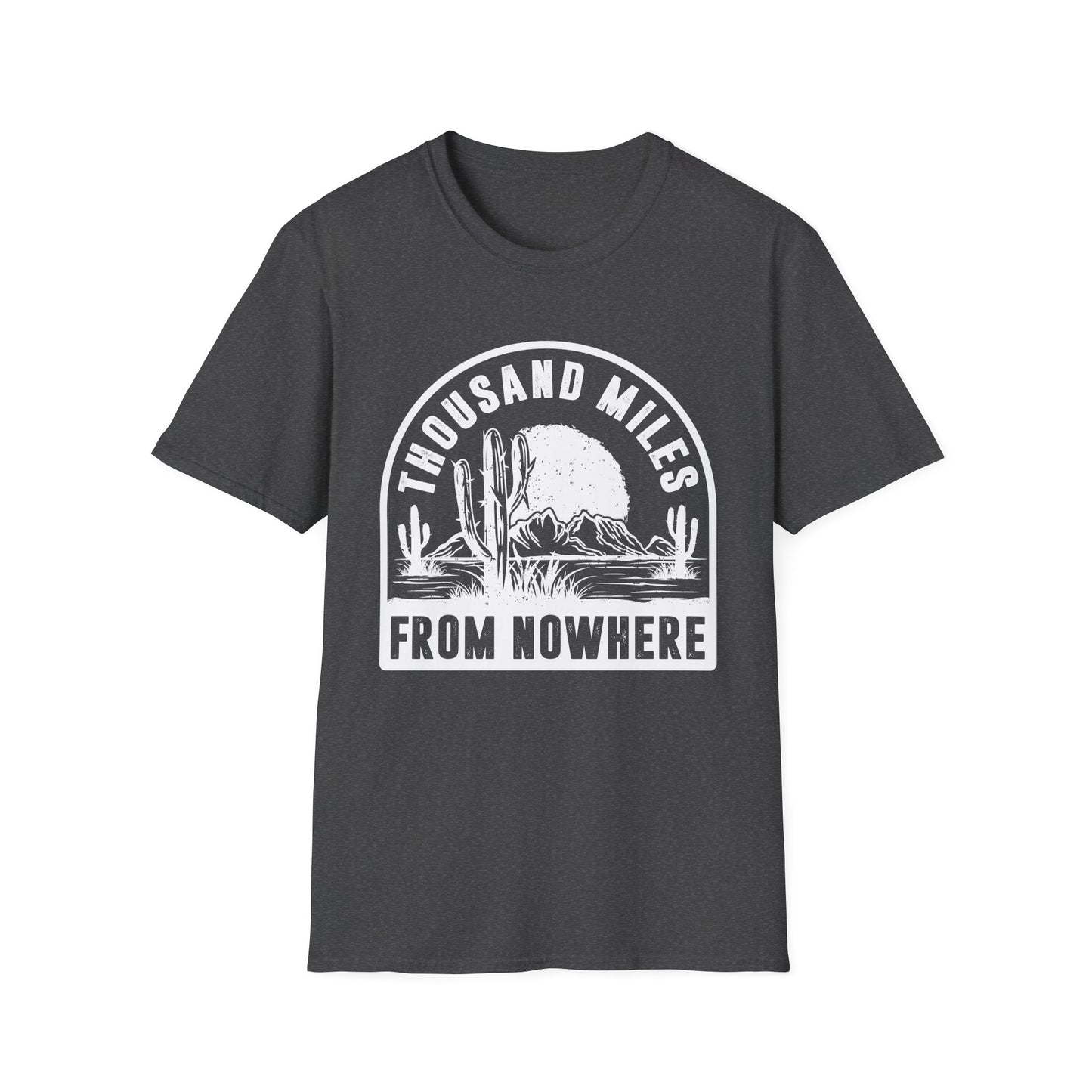 Thousand Miles from Nowhere Men's Softstyle T-Shirt