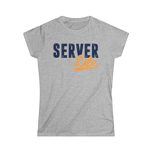 Server Life Women's Softstyle T-Shirt