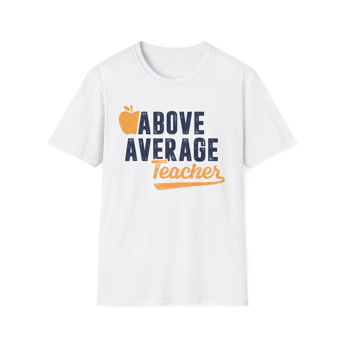 Above Average Teacher Men's Softstyle T-Shirt