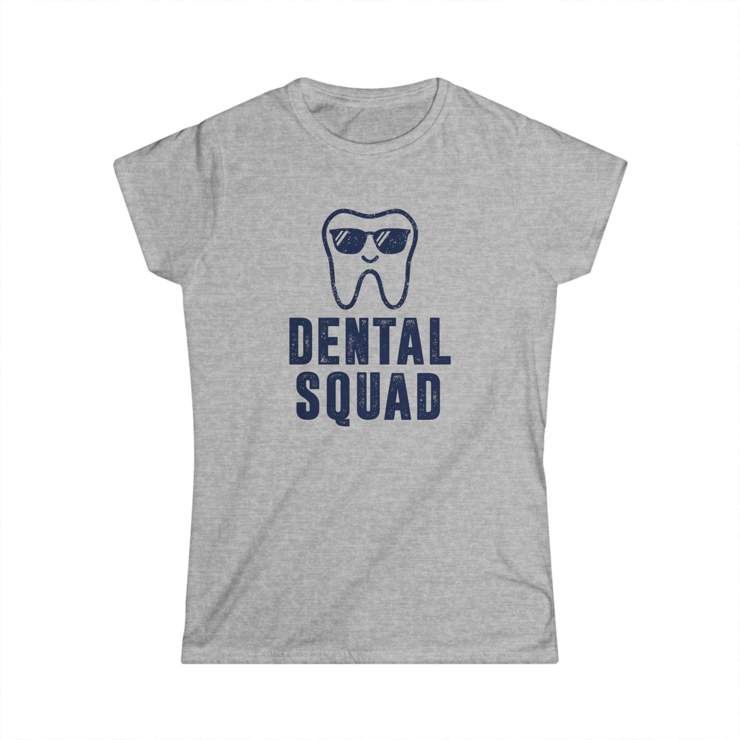 Dental Squad Women's Softstyle T-Shirt