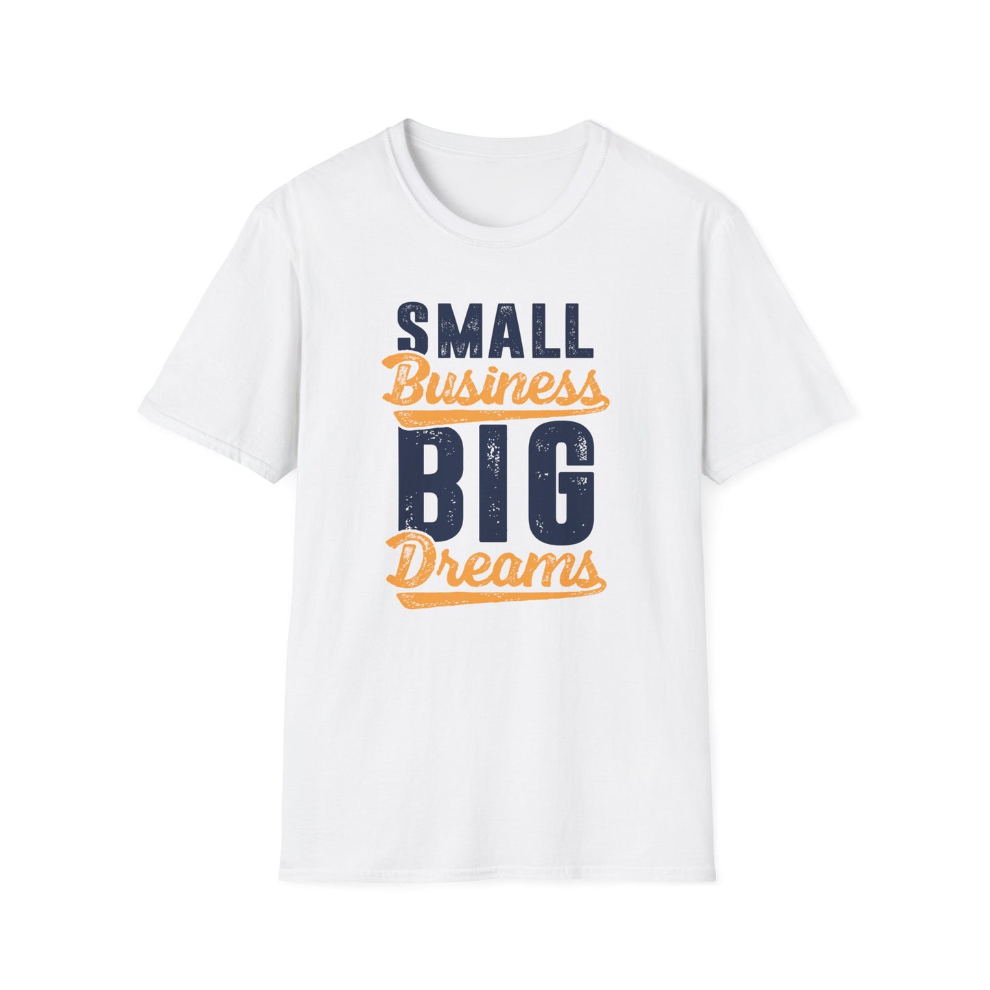 Small Business Big Dreams Men's Softstyle T-Shirt