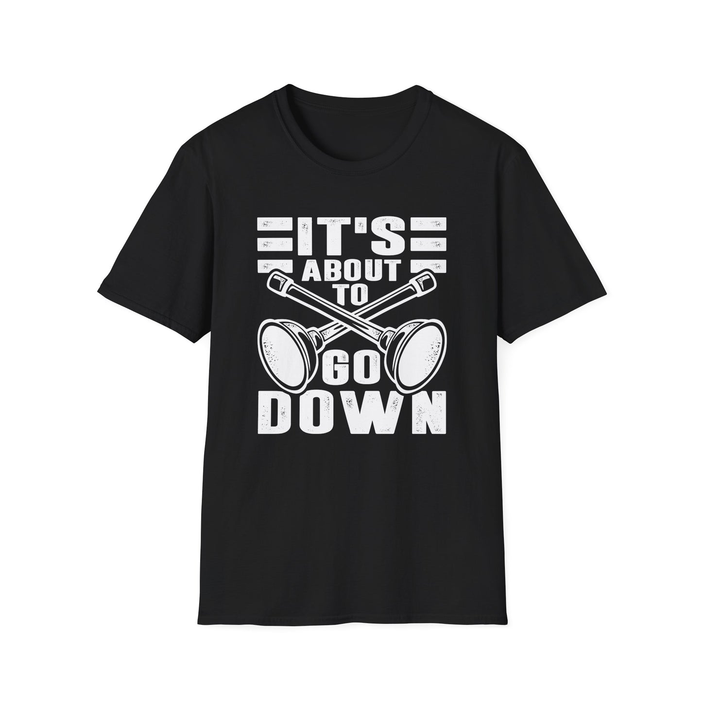 It's About to Go Down Men's Softstyle T-Shirt