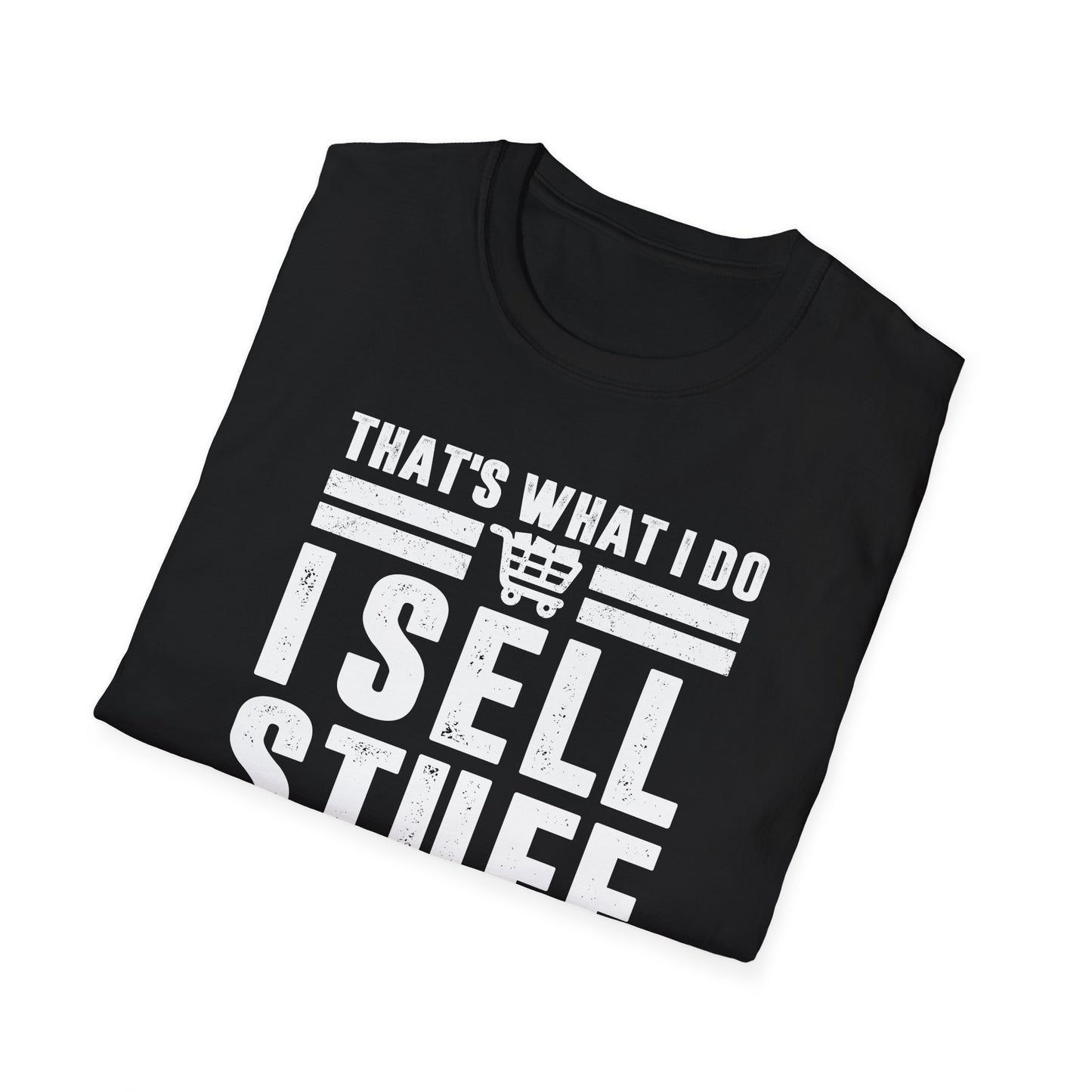 That's What I Do I Sell Stuff and I Know Things Men's Softstyle T-Shirt