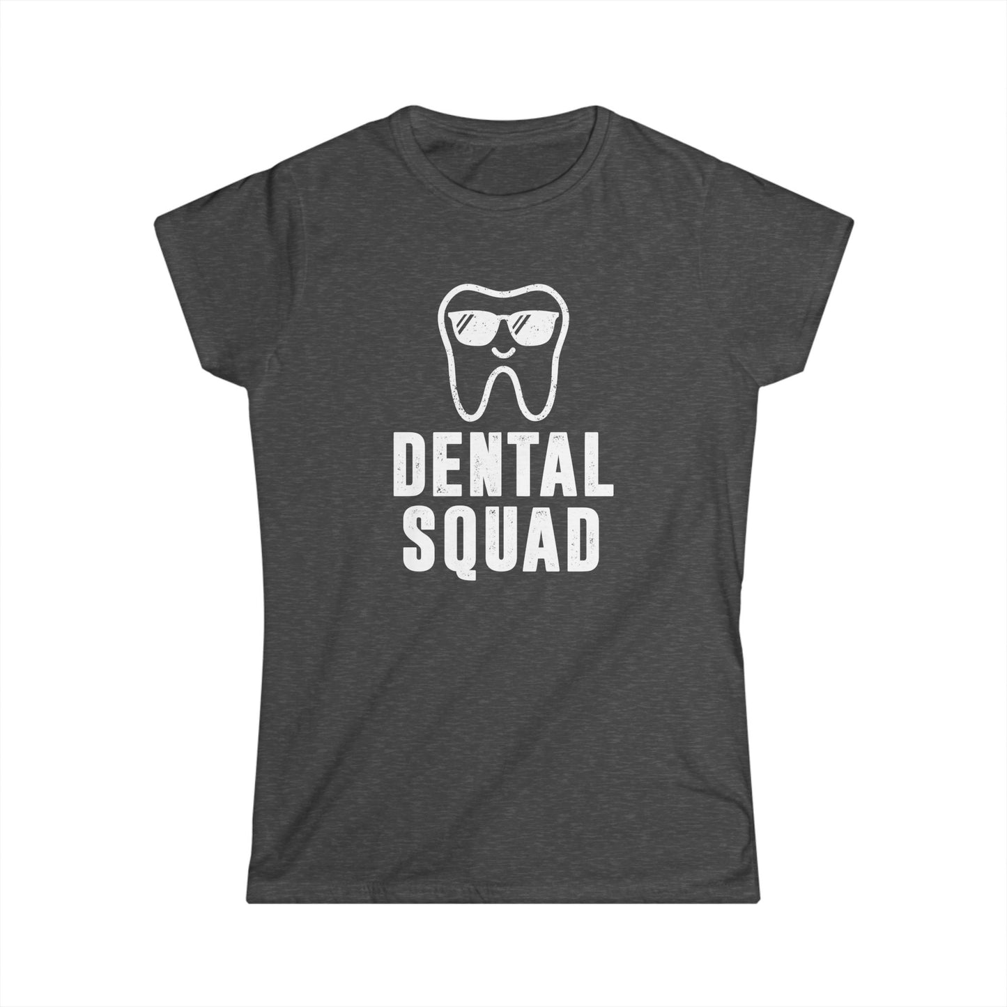 Dental Squad Women's Softstyle T-Shirt