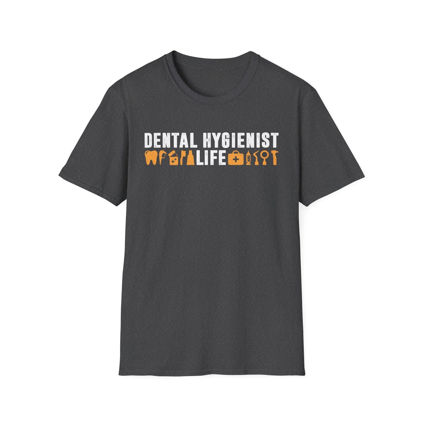 Dental Hygienist Life Men's Softstyle T-Shirt