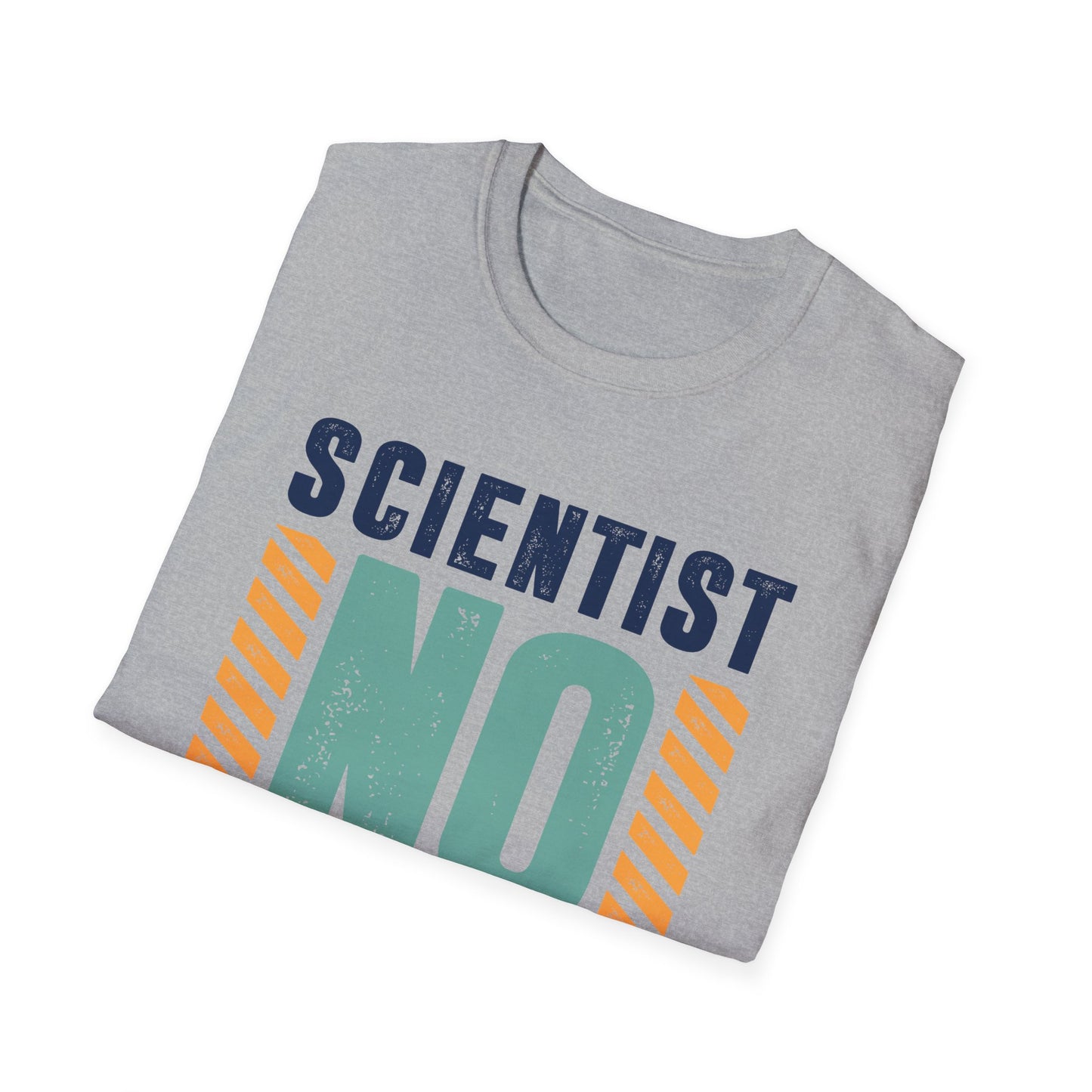Scientist No Excuses Men's Softstyle T-Shirt