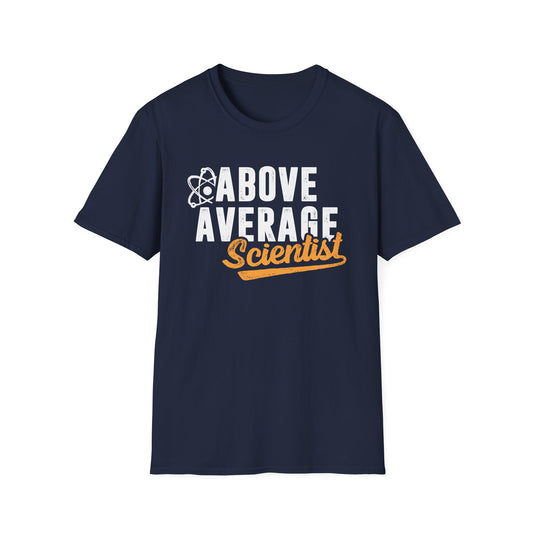 Above Average Scientist Men's  Softstyle T-Shirt