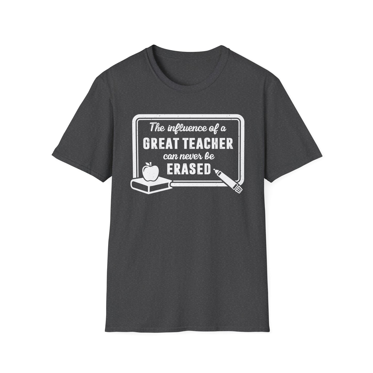 The Influence of a Great Teacher Can Never Be Erased Men's Softstyle T-Shirt