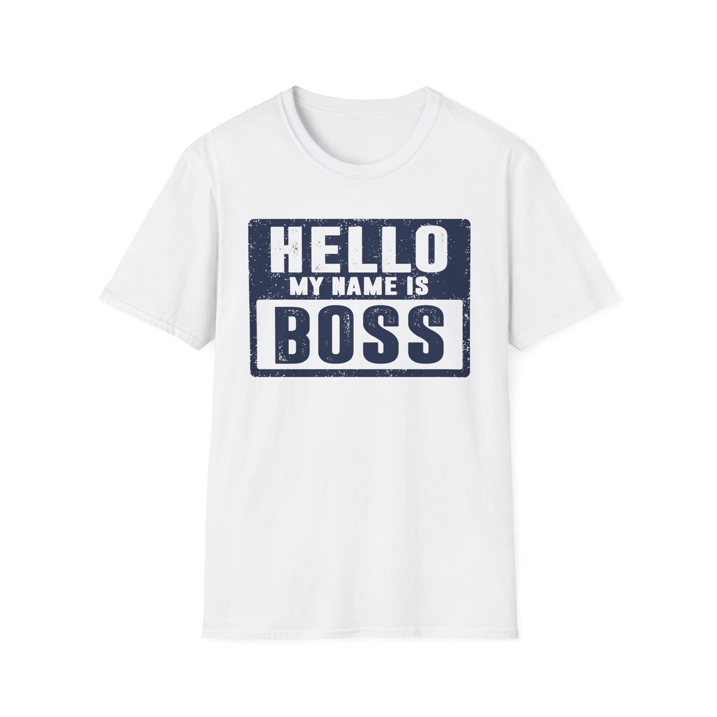 Hello My Name is BOSS Men's Softstyle T-Shirt
