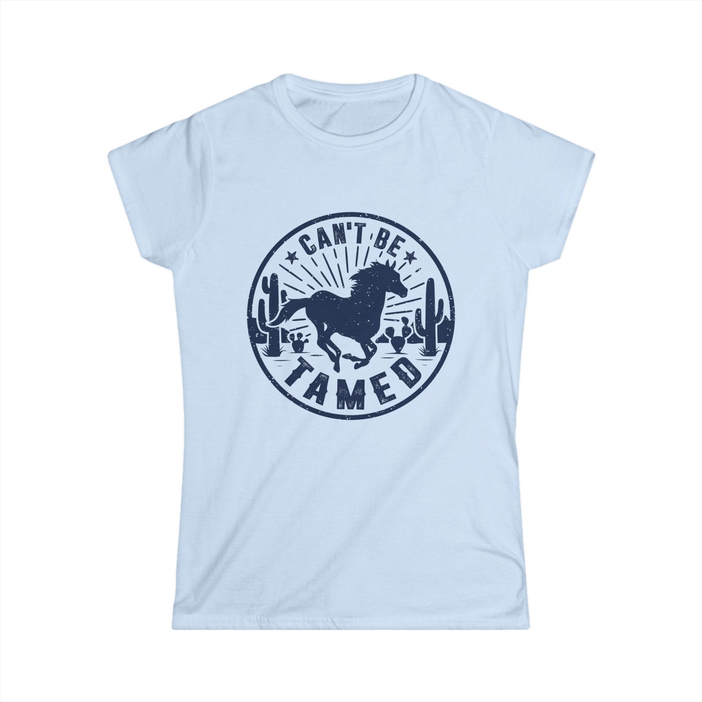 Can't Be Tamed Women's Softstyle T-Shirt