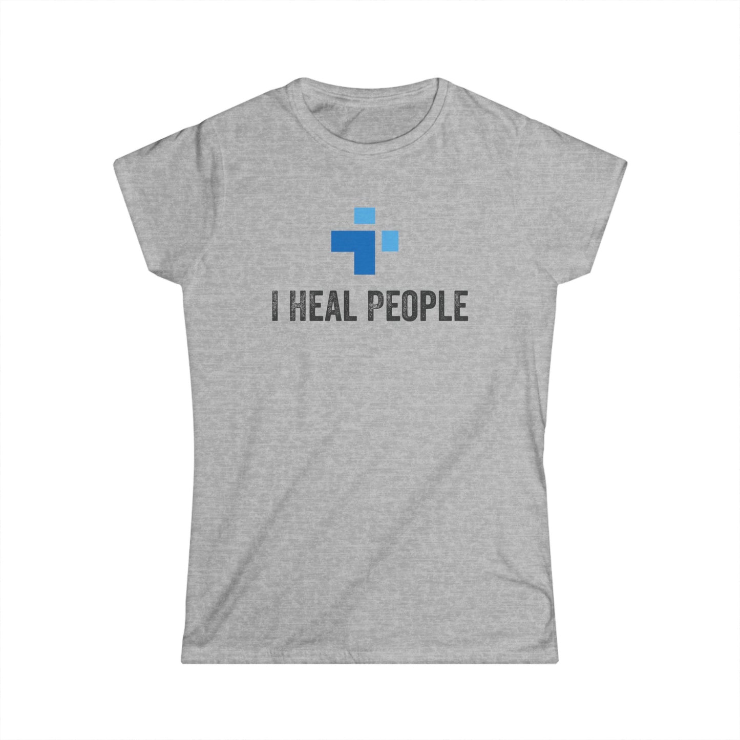 I Heal People Women's Softstyle T-Shirt