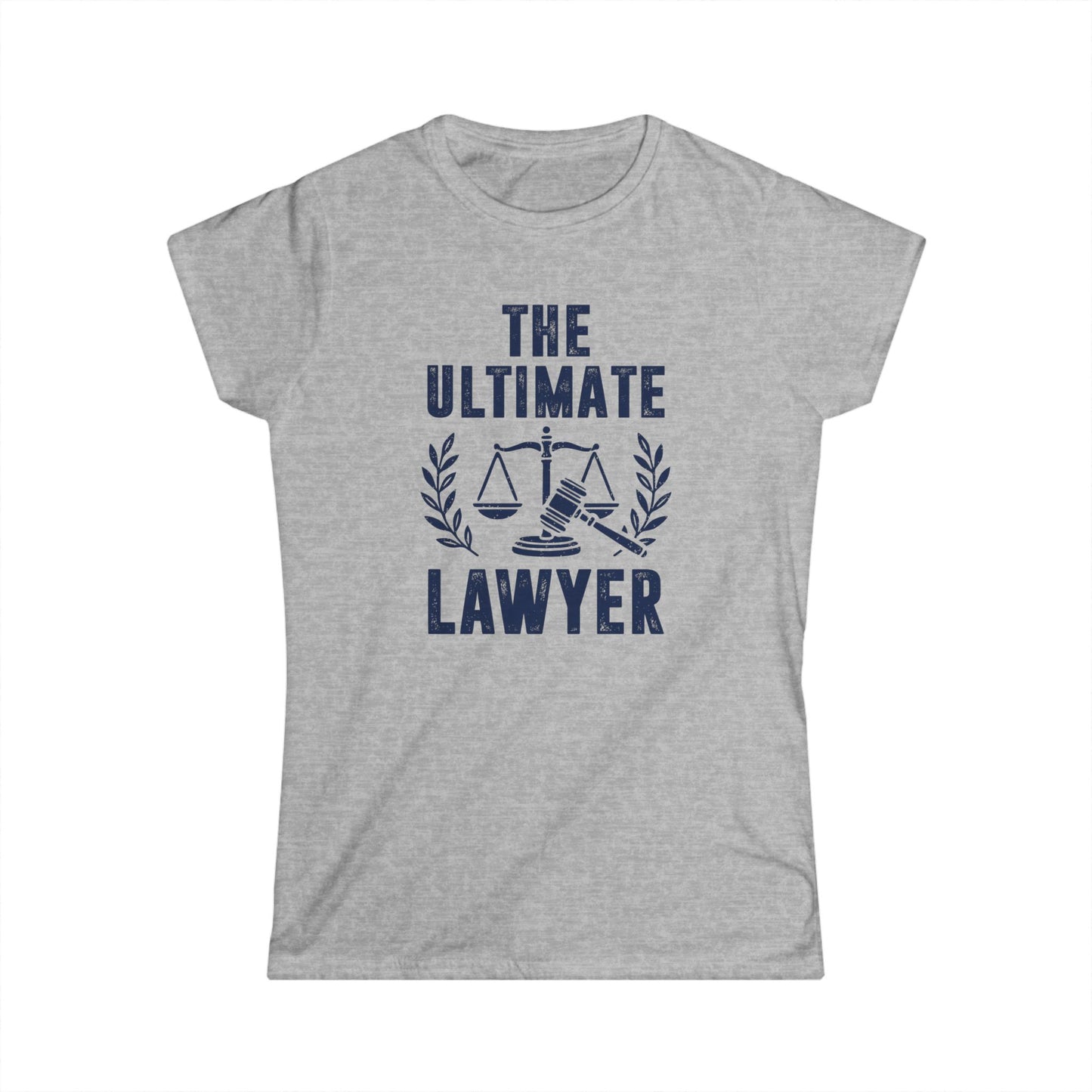 The Ultimate Lawyer Women's Softstyle T-Shirt