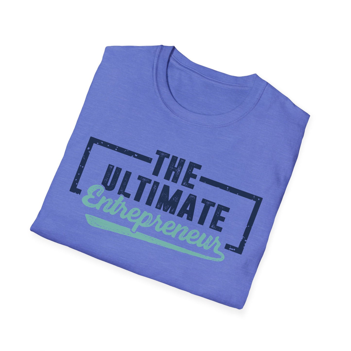 The Ultimate Entrepreneur Men's Softstyle T-Shirt