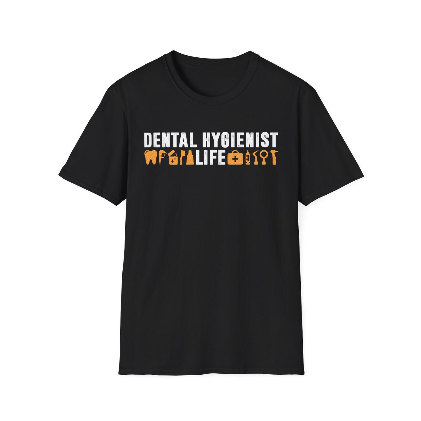 Dental Hygienist Life Men's Softstyle T-Shirt
