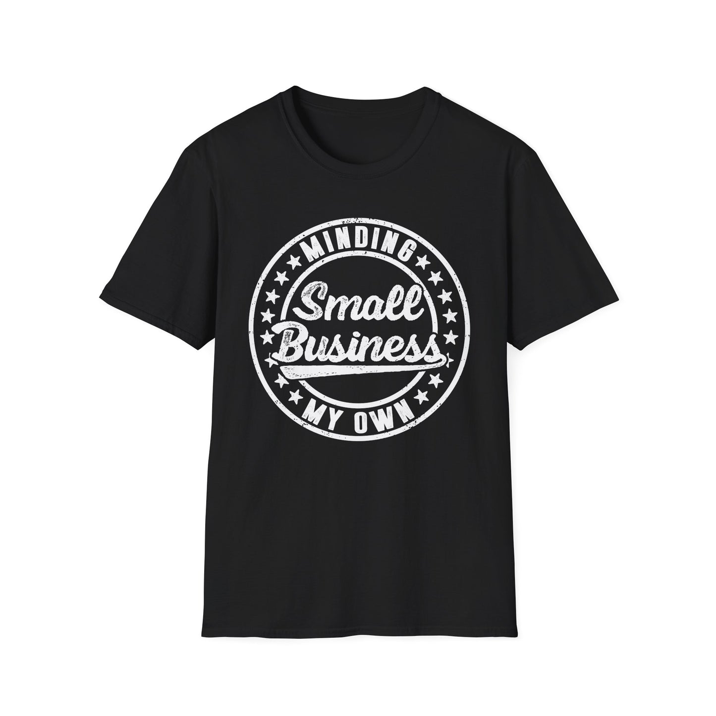 Minding My Own Small Business Men's Softstyle T-Shirt